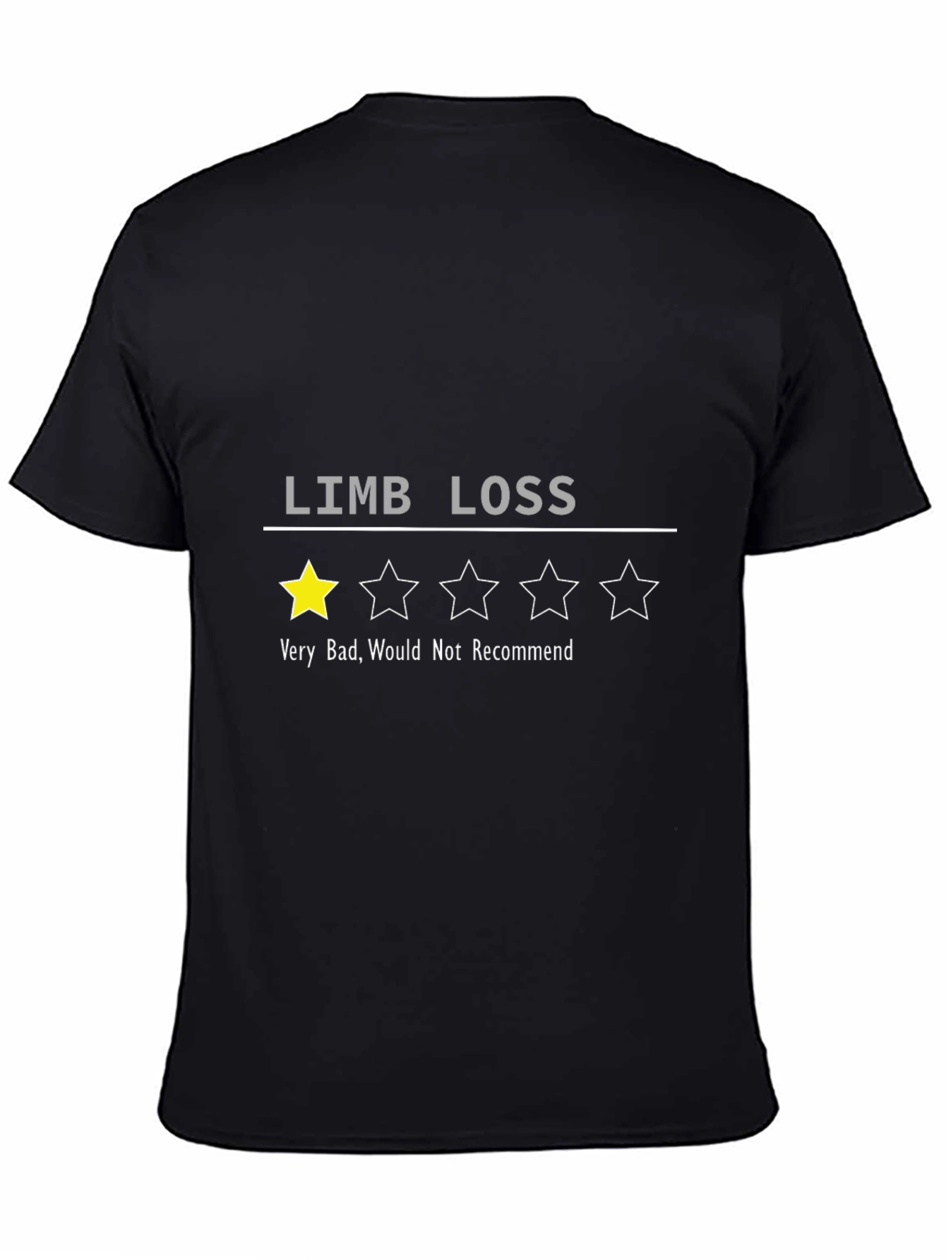 Limb Loss One Star T-Shirt - Funny Injury Review