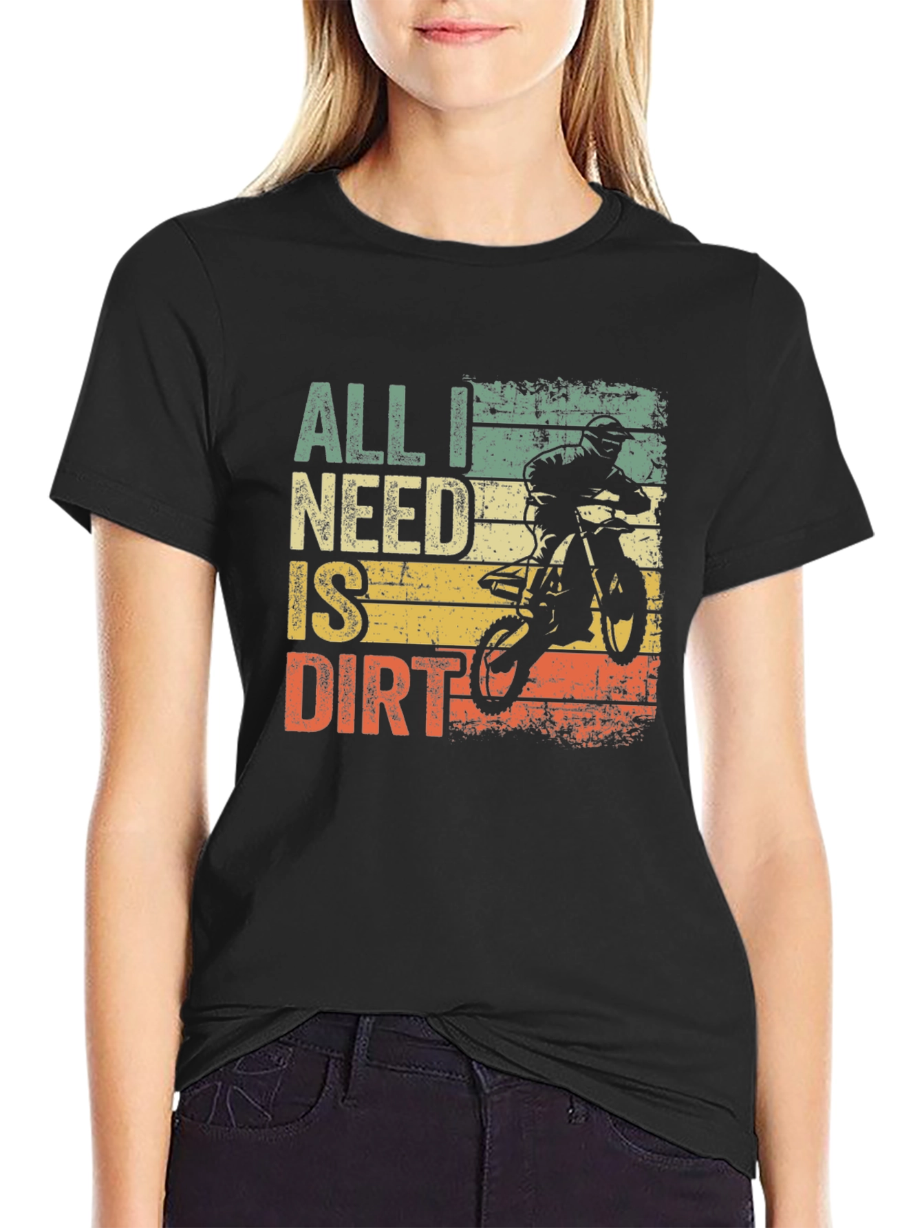 All I Need Is Dirt T-Shirt - Motocross Bike