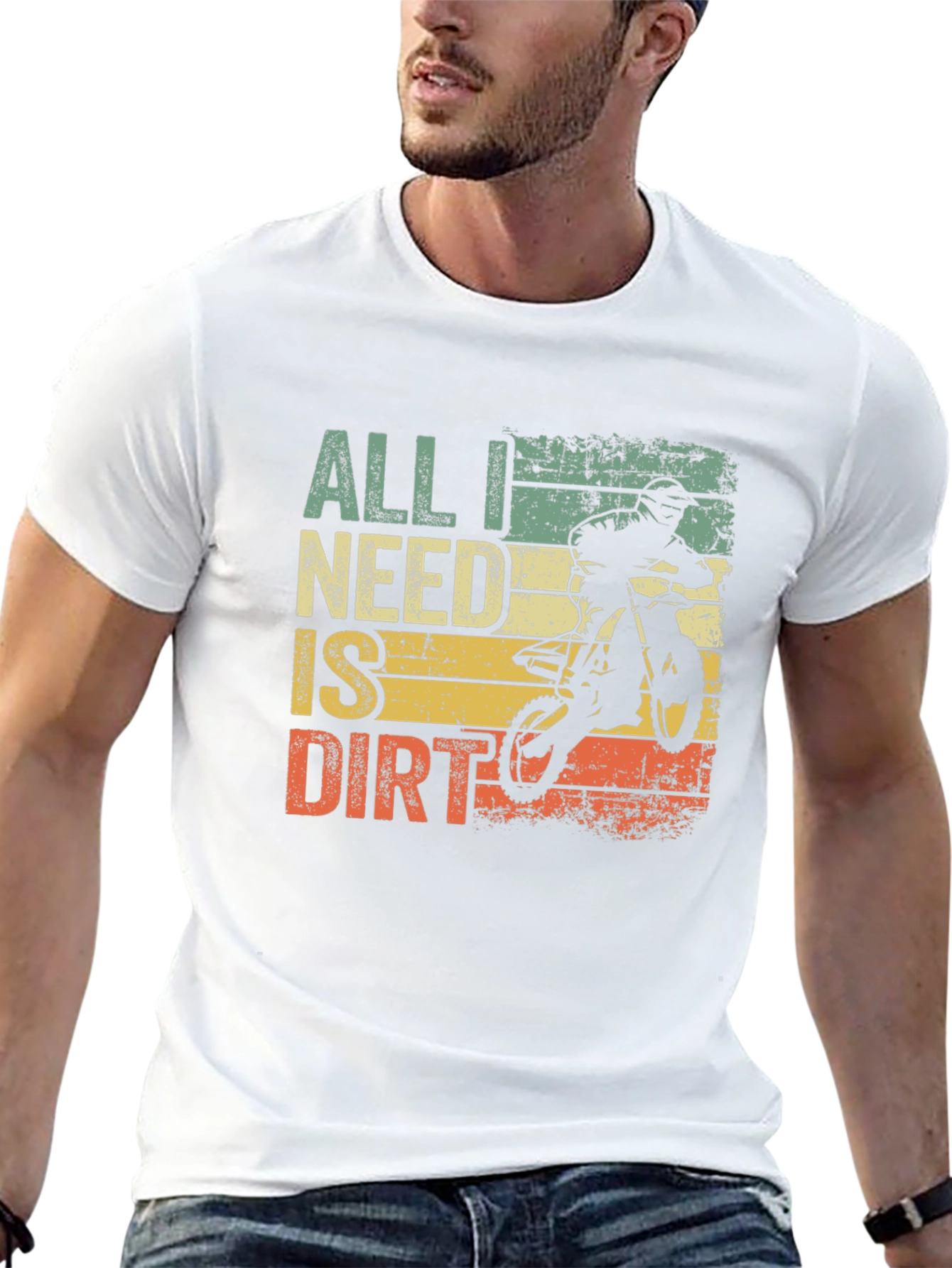 All I Need Is Dirt T-Shirt - Motocross Bike