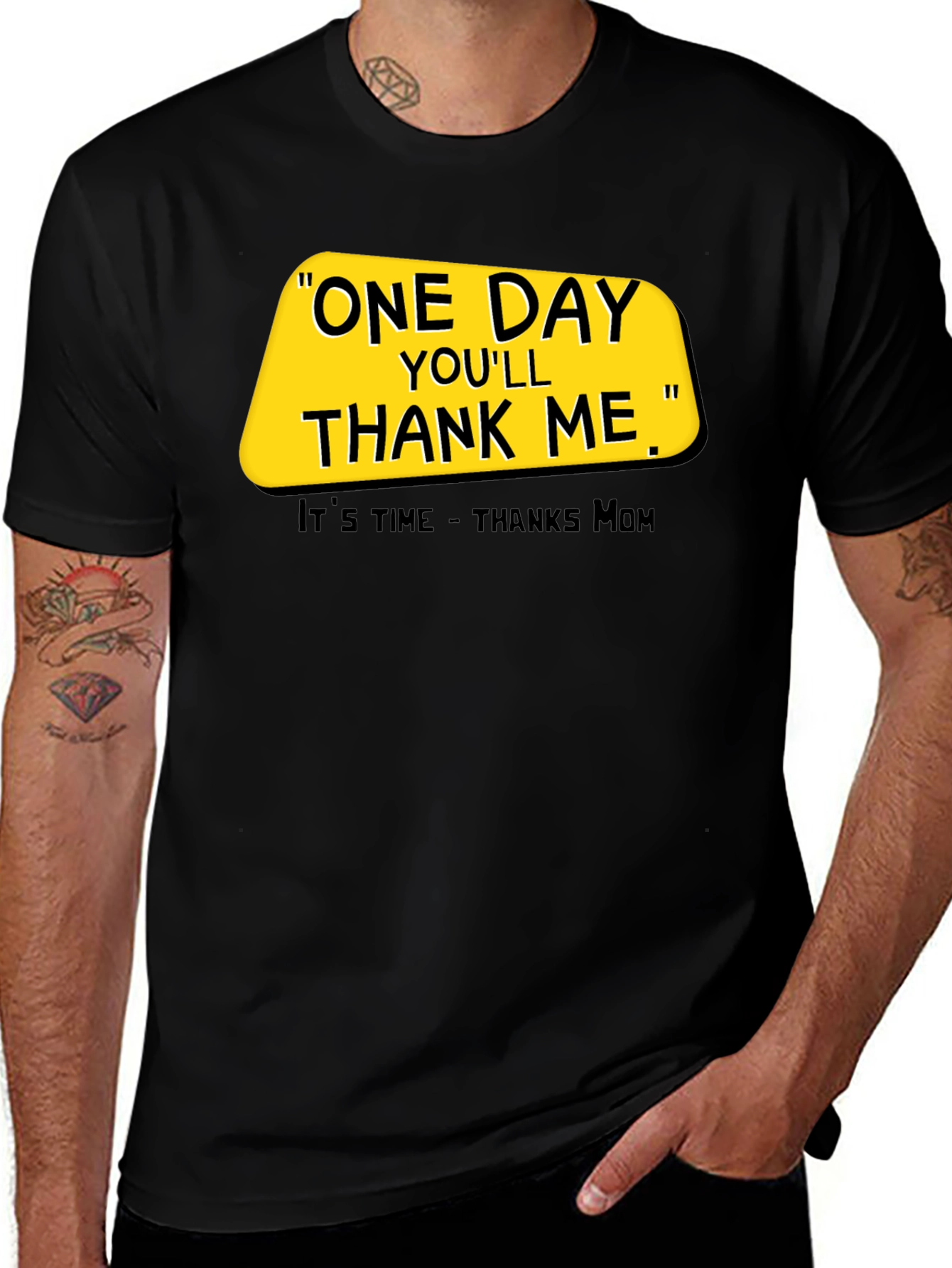 One Day Youll Thank Me T-Shirt
