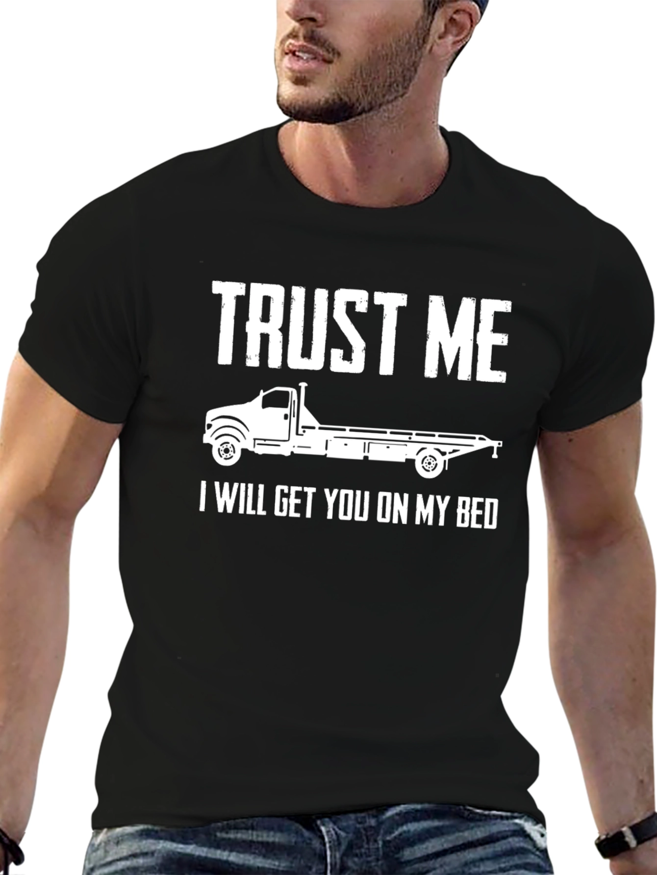 Trust Me Tow Truck T-Shirt Funny Gift