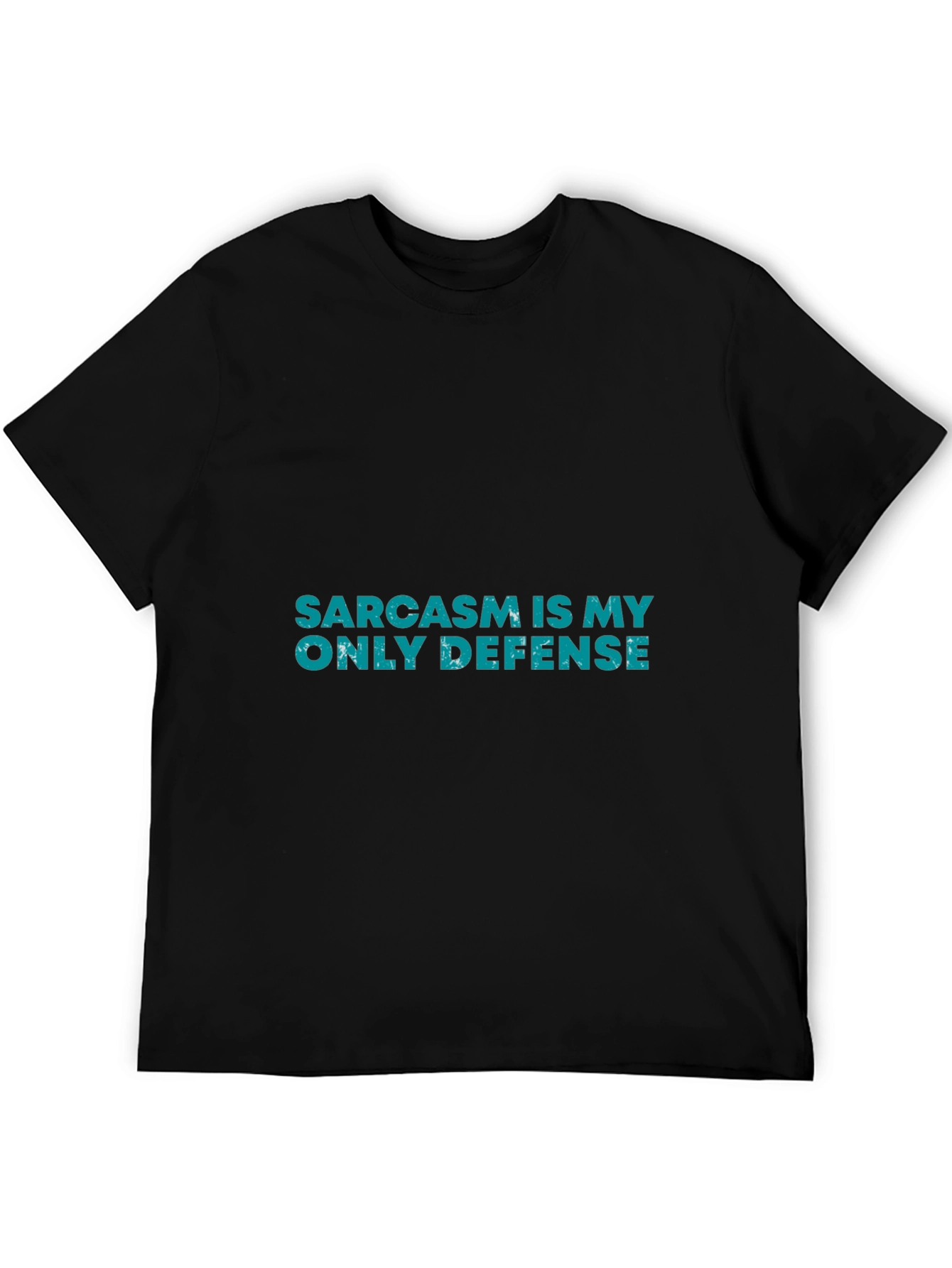 Sarcasm is My Only Defense Graphic T-Shirt