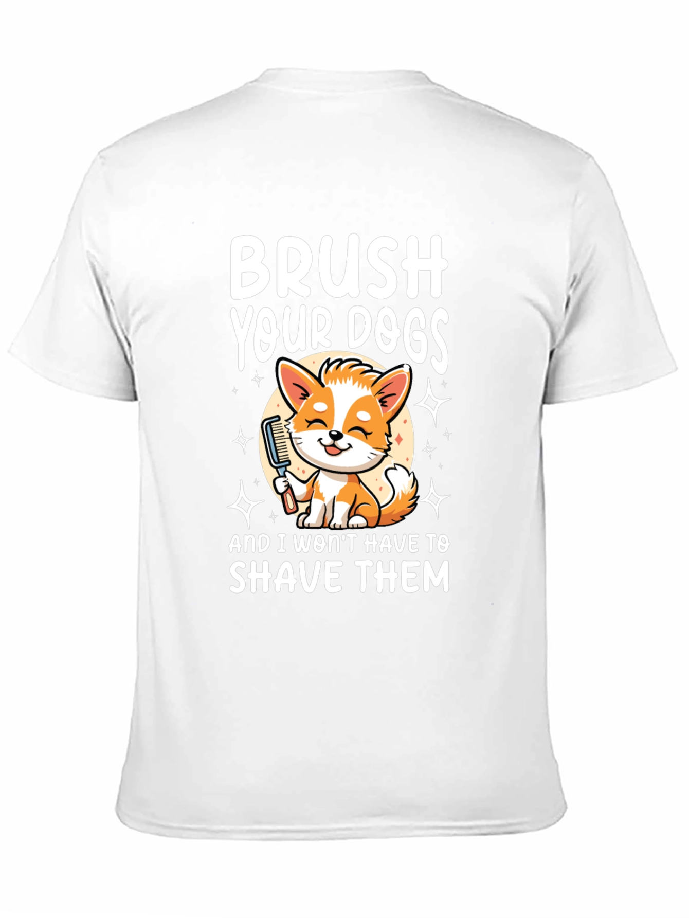 Brush Your Dogs Graphic Tee