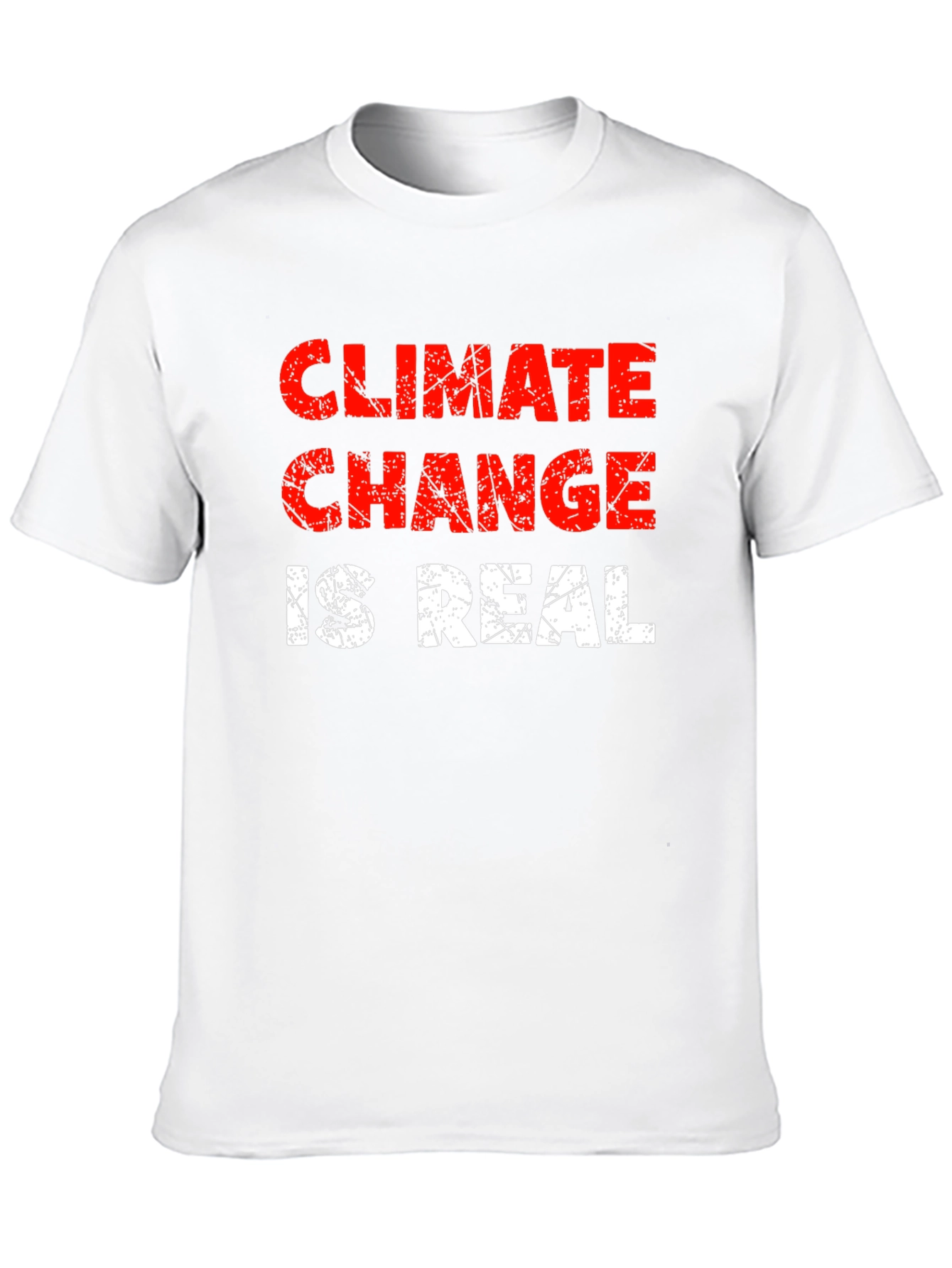 Climate Change Is Real Graphic Tee