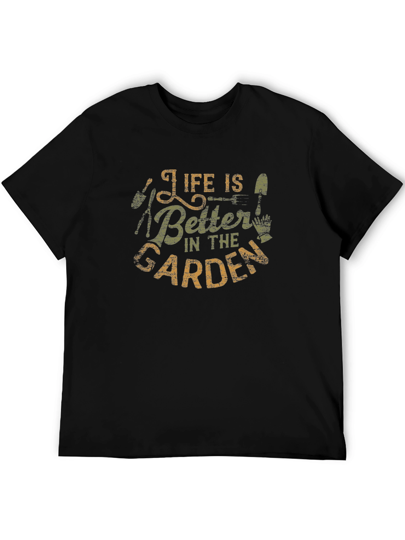 Life Is Better In The Garden Graphic T-Shirt