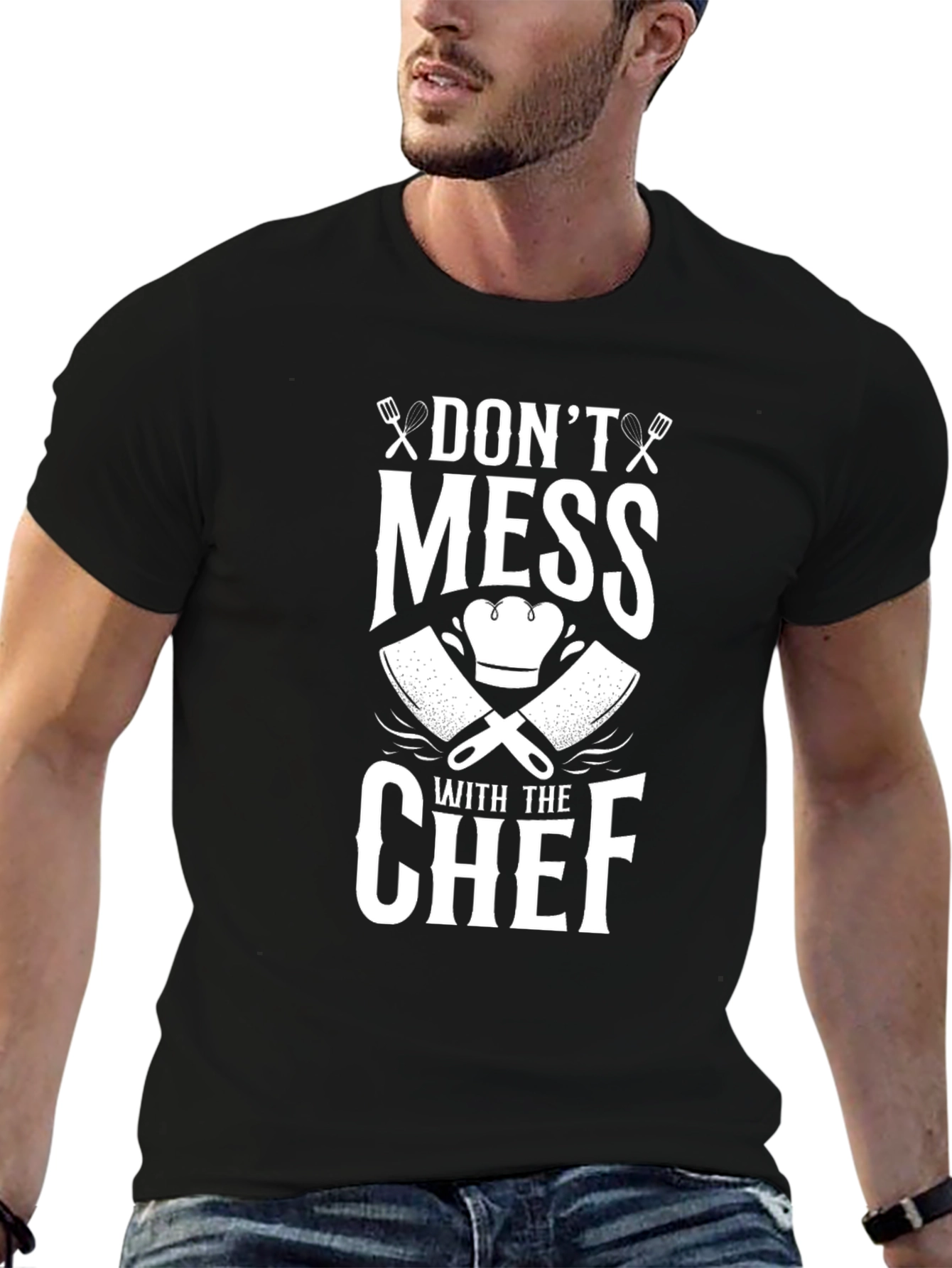 Dont Mess with the Chef T-Shirt