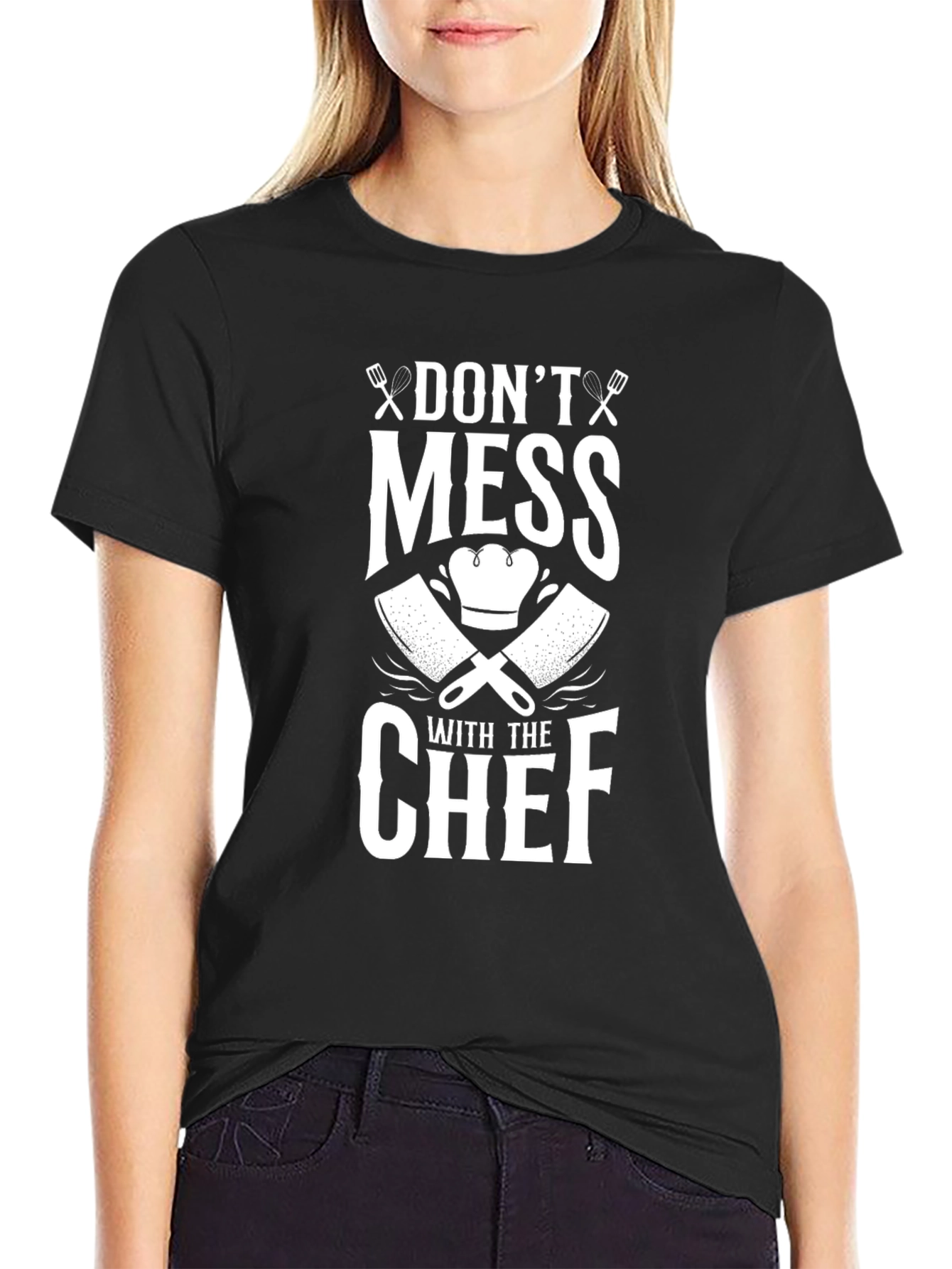 Dont Mess with the Chef T-Shirt