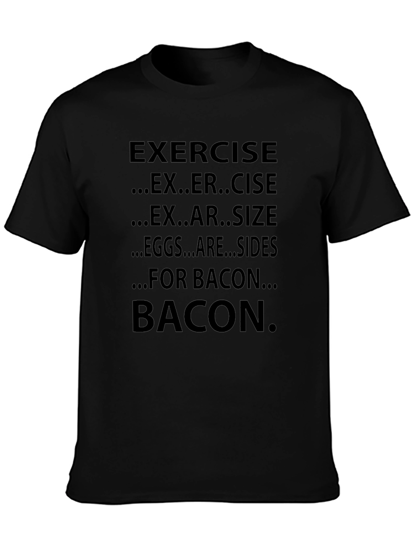 Bacon Exercise Funny Graphic T-Shirt