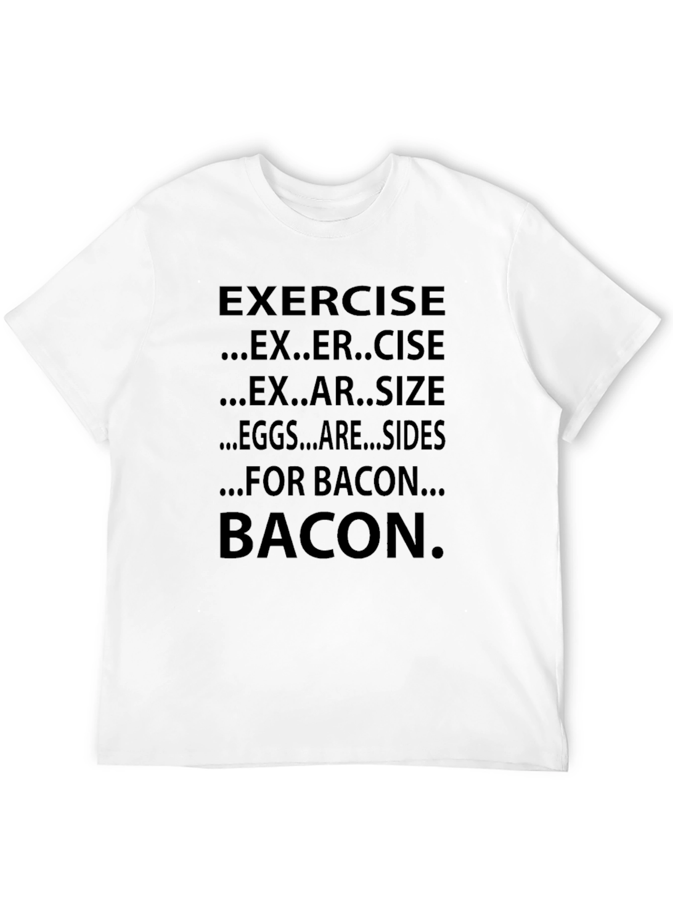 Bacon Exercise Funny Graphic T-Shirt