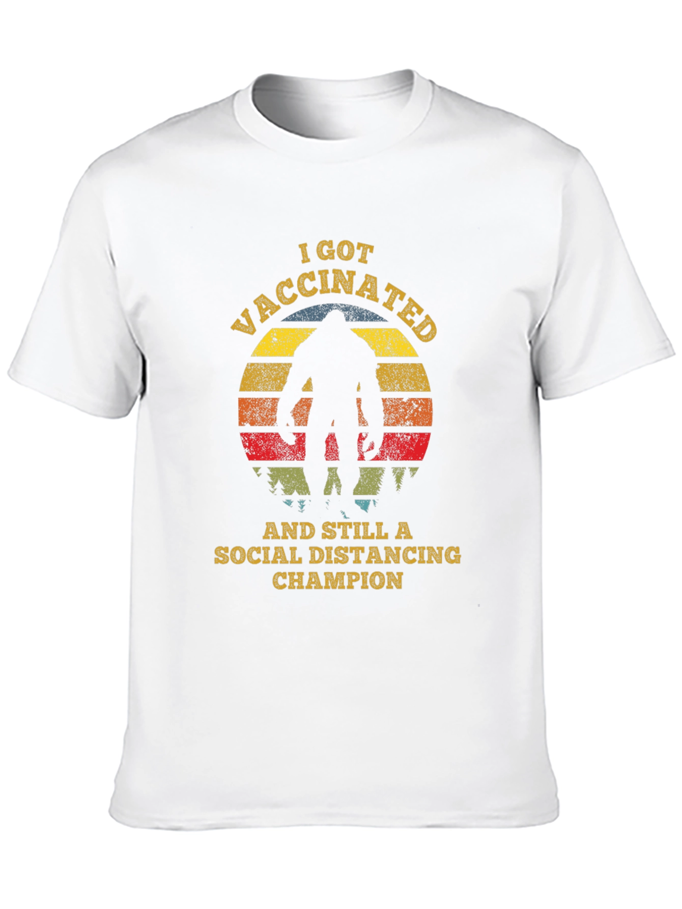 Vaccinated Social Distancing Champion Bigfoot T-Shirt