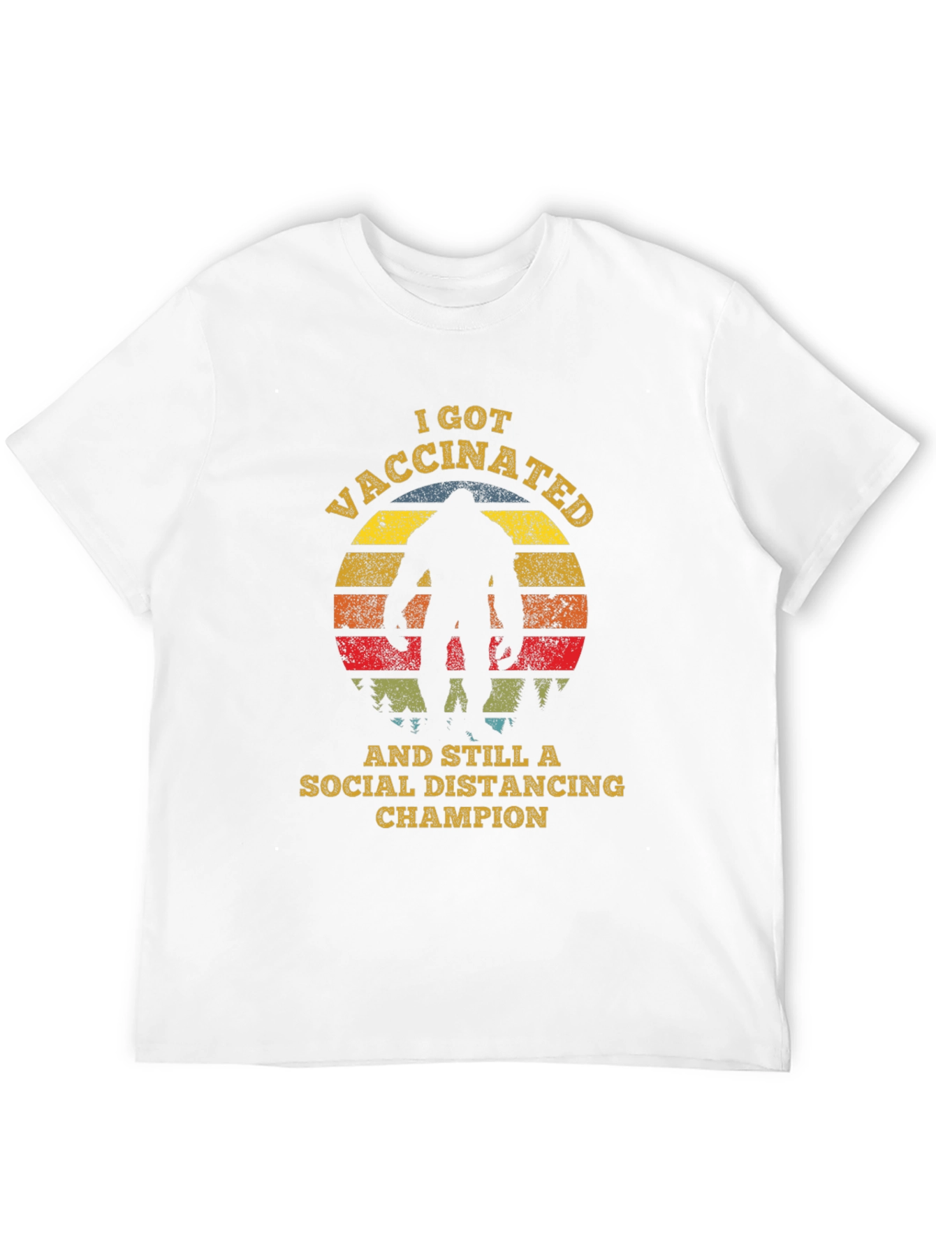 Vaccinated Social Distancing Champion Bigfoot T-Shirt