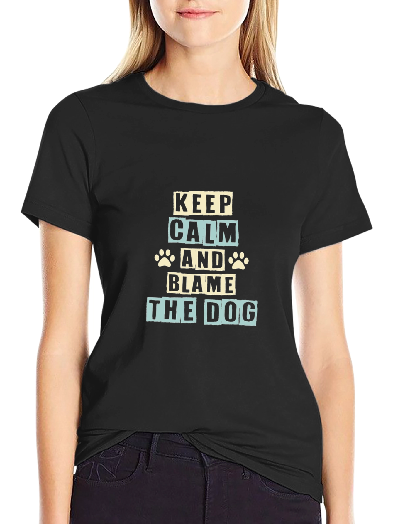 Keep Calm and Blame The Dog T-Shirt