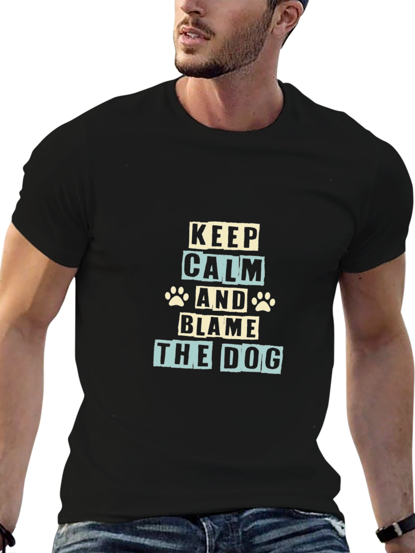 Keep Calm and Blame The Dog T-Shirt