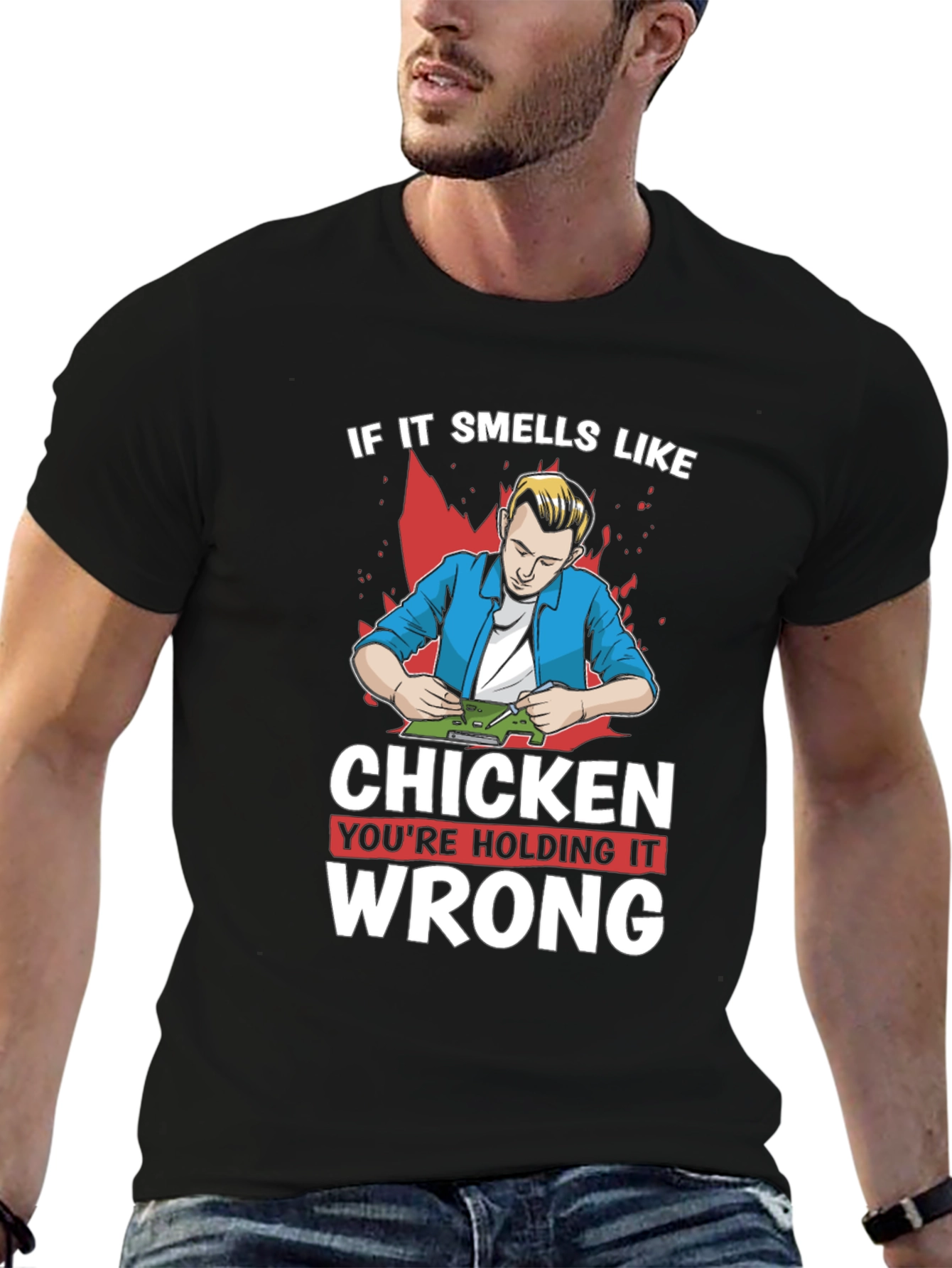 If It Smells Like Chicken T-Shirt
