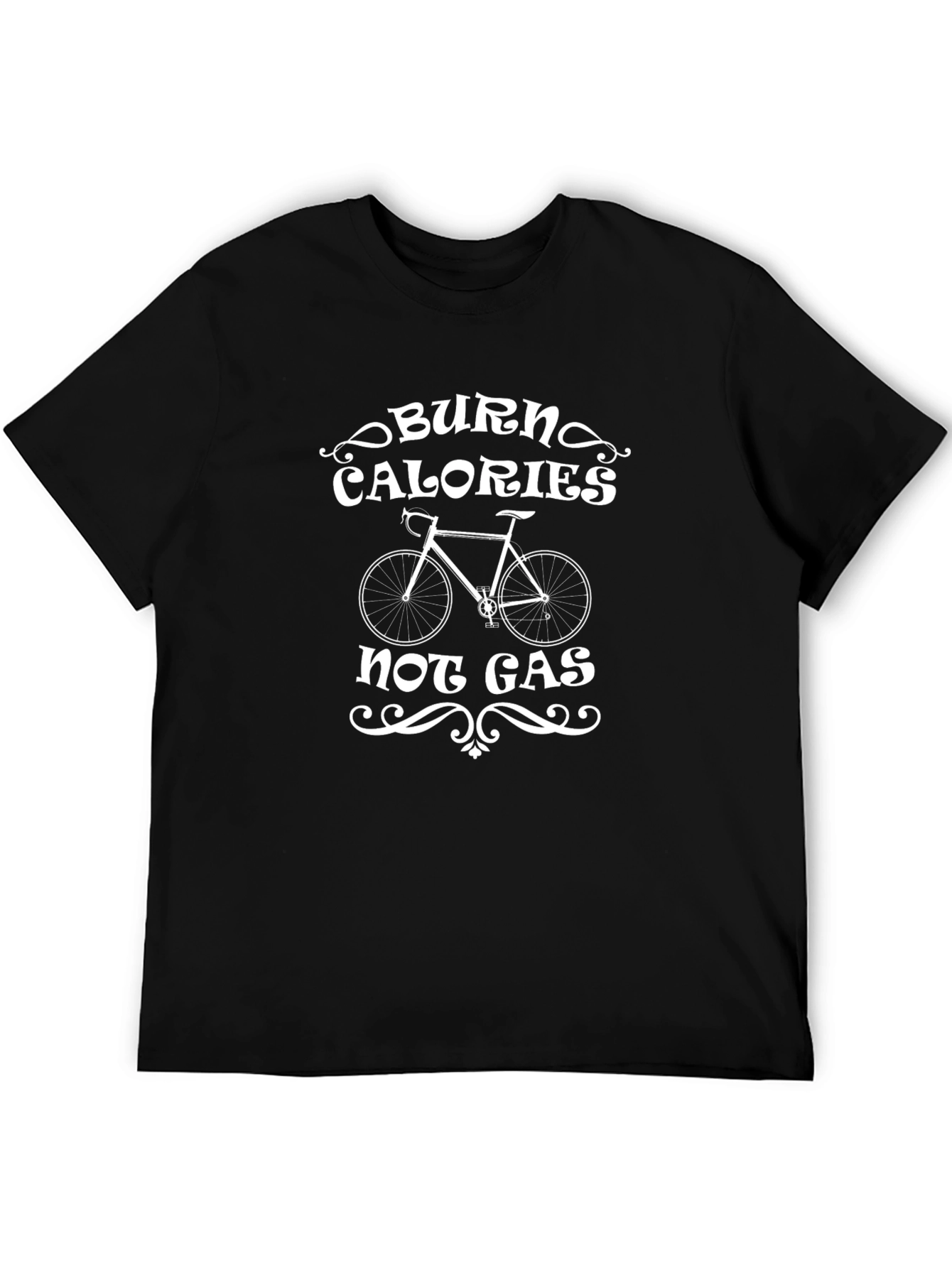 Burn Calories Not Gas Cycling T-Shirt
