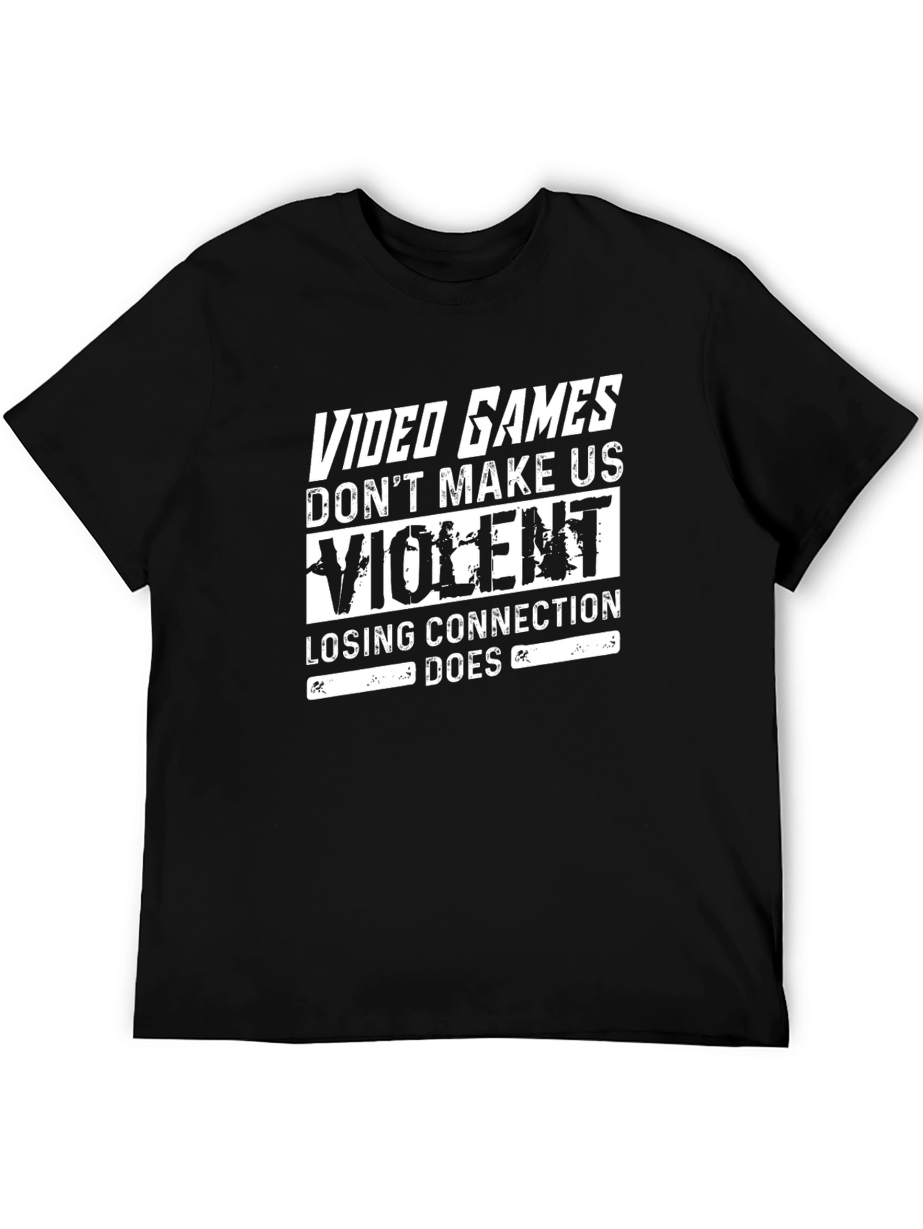 Video Games Dont Make Us Violent T-Shirt