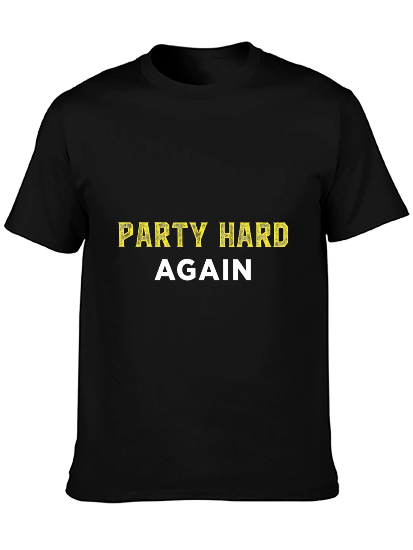 Party Hard Again Black Tee