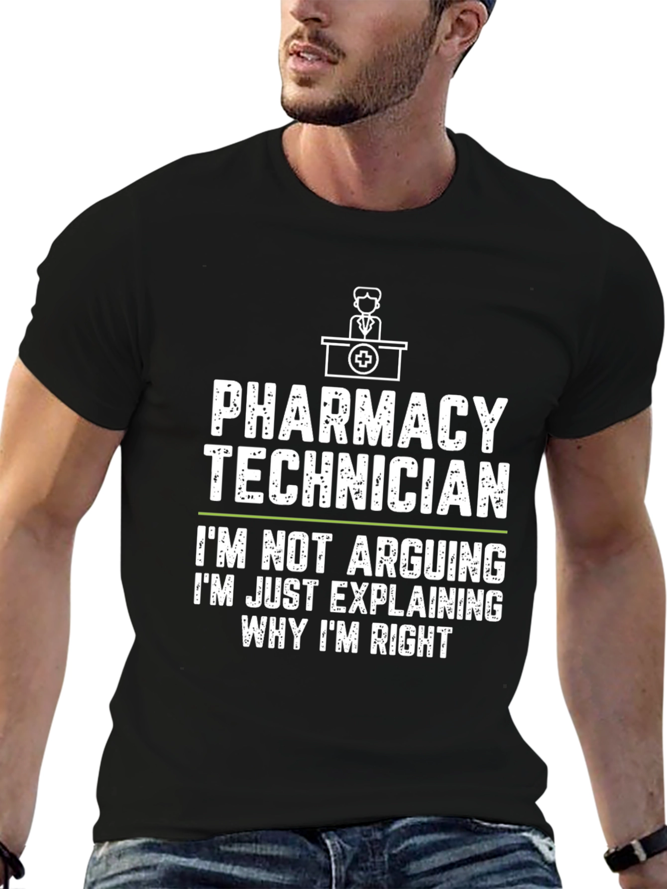 Pharmacy Technician Funny T-Shirt Arguing Explaining