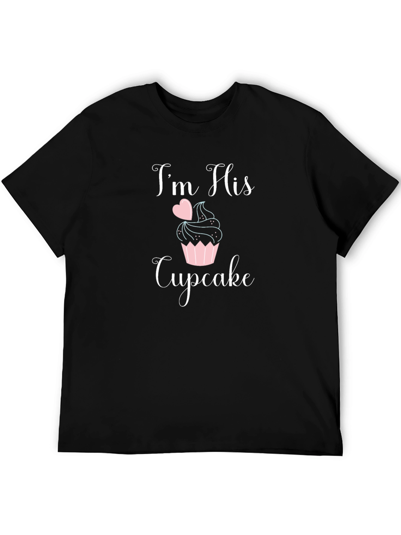 Im His Cupcake Graphic Tee - Matching Couple Shirt