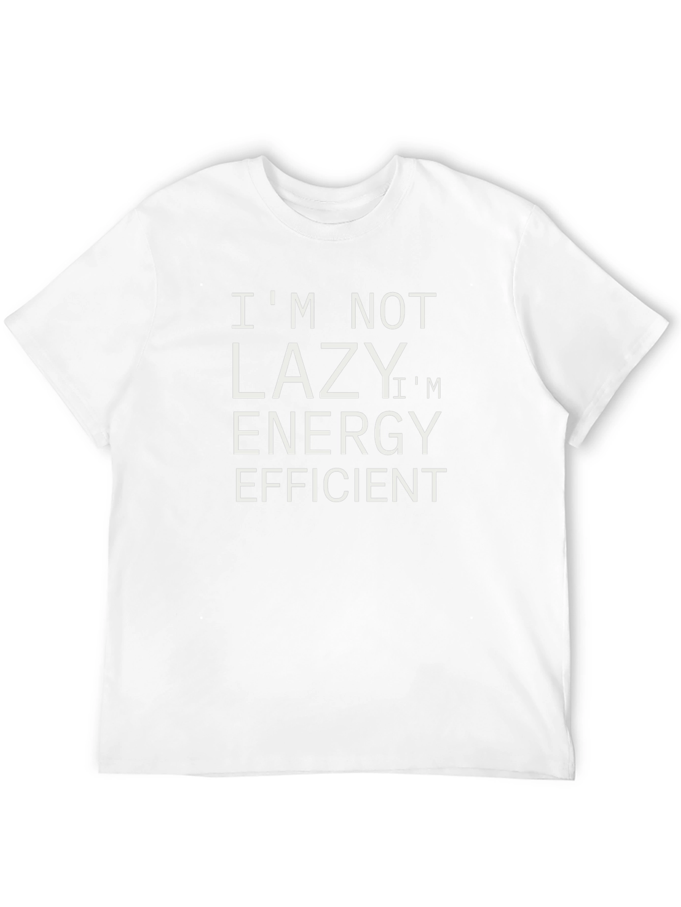 Funny Energy Efficient Graphic Tee