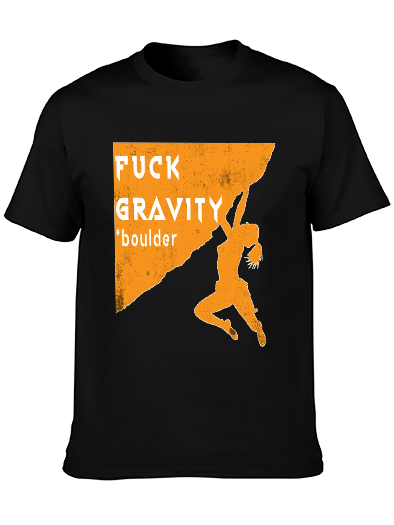 Fuck Gravity Bouldering T-Shirt