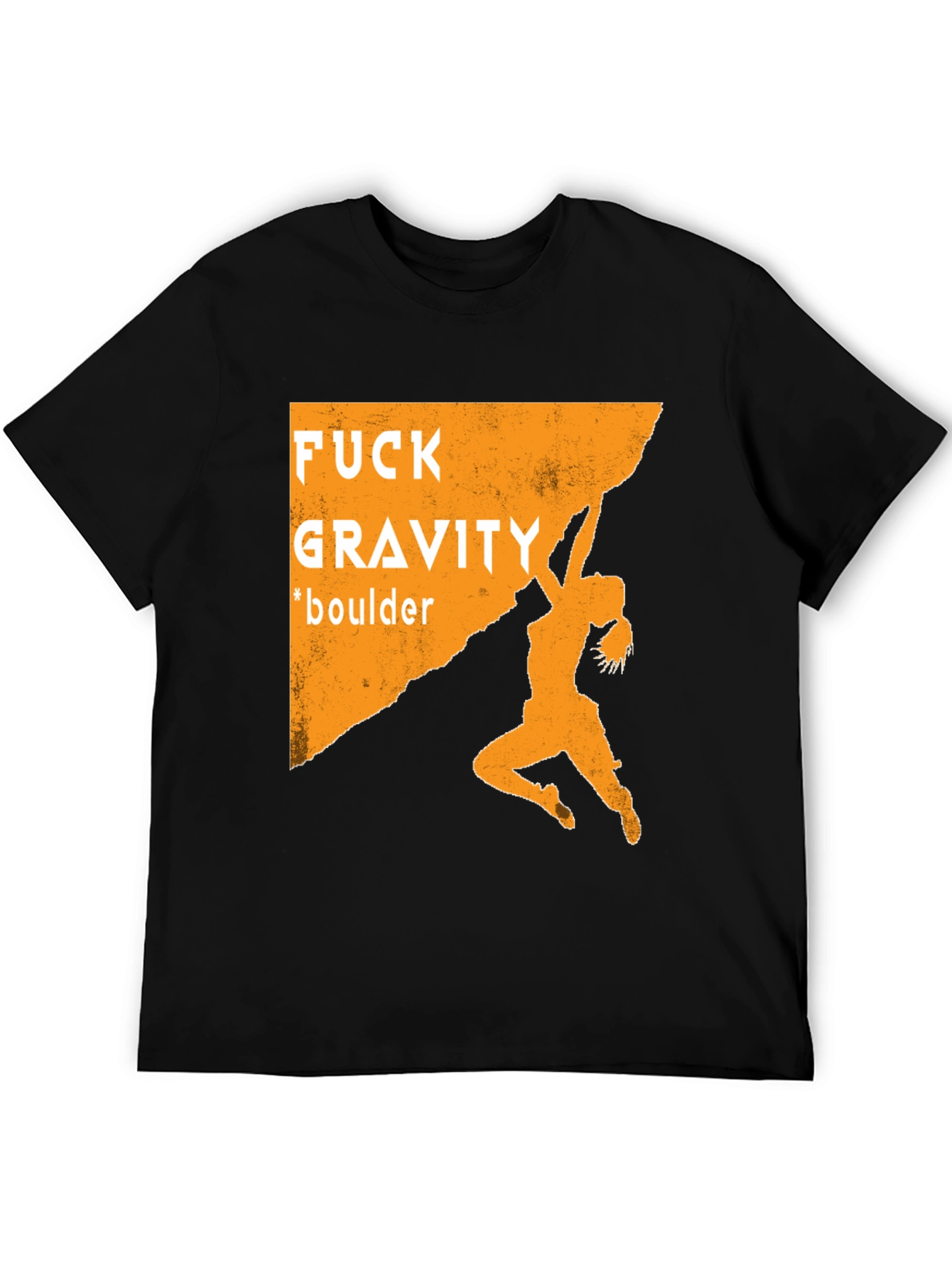 Fuck Gravity Bouldering T-Shirt