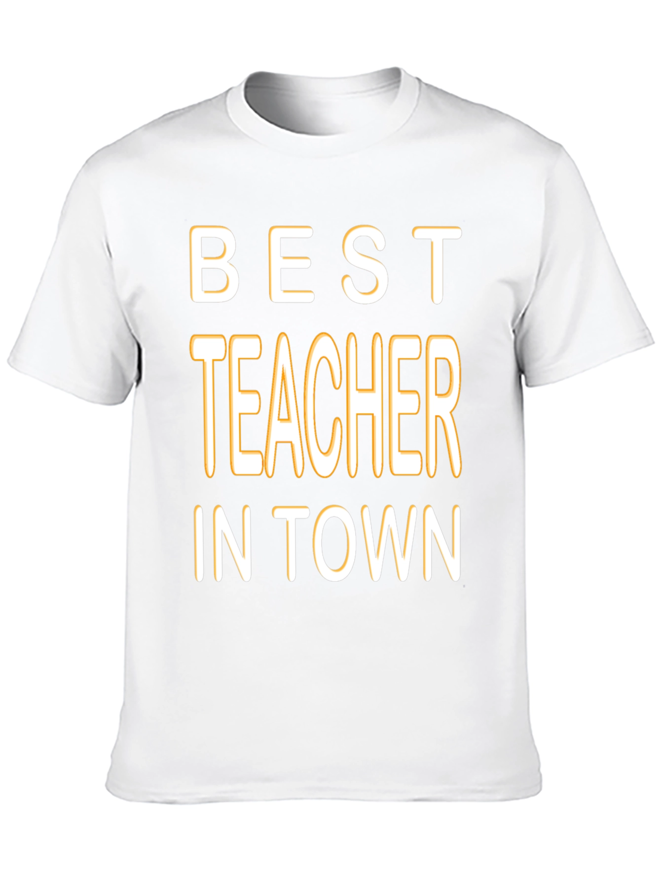 Best Teacher in Town Graphic T-Shirt