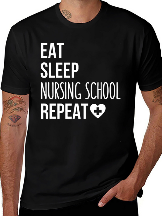 Eat Sleep Nursing School Repeat Graphic Tee