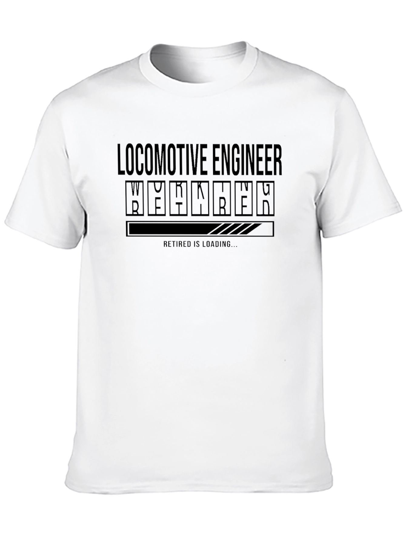Locomotive Engineer Retired is Loading T-Shirt