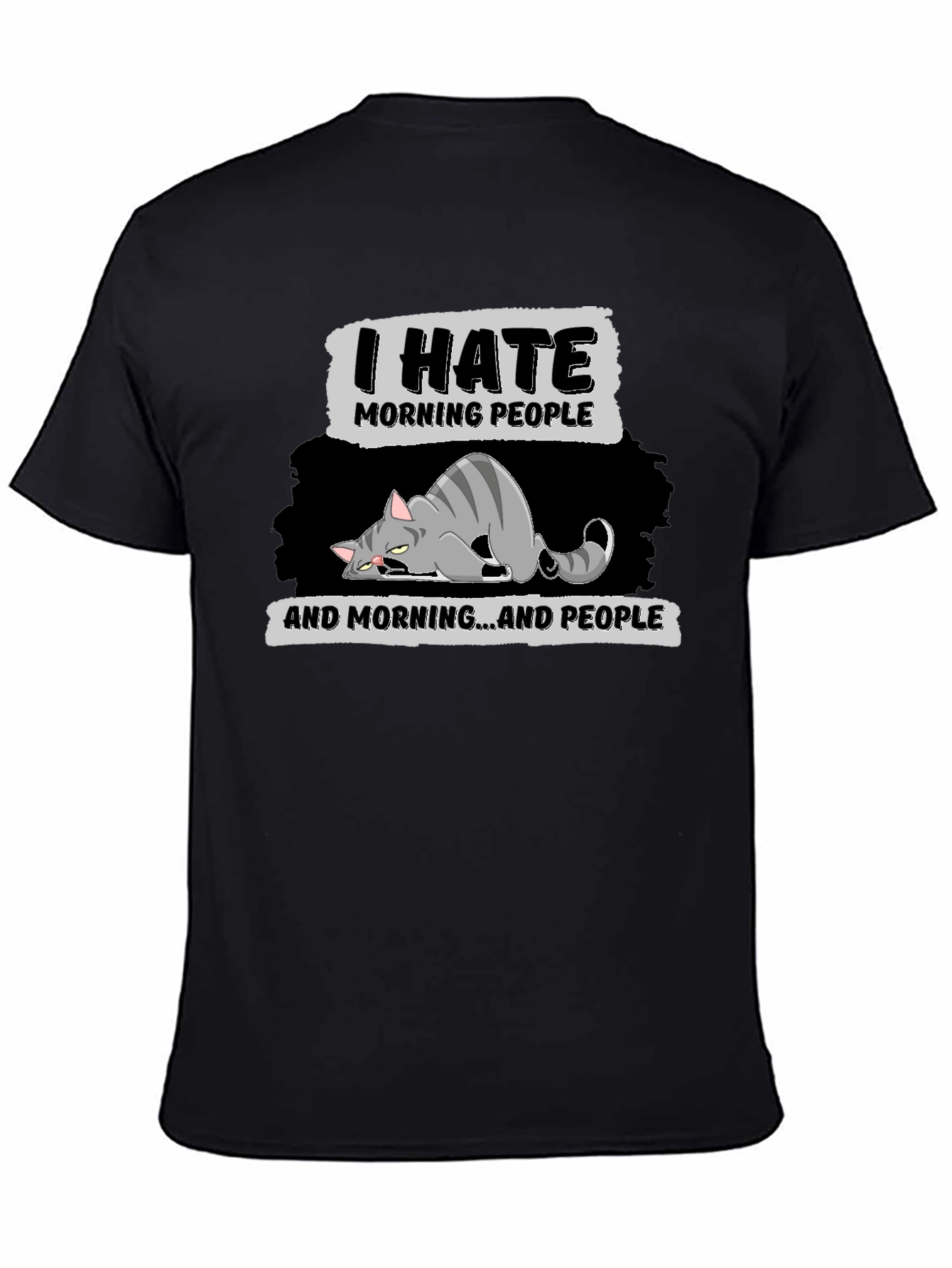 I Hate Morning People Graphic T-Shirt