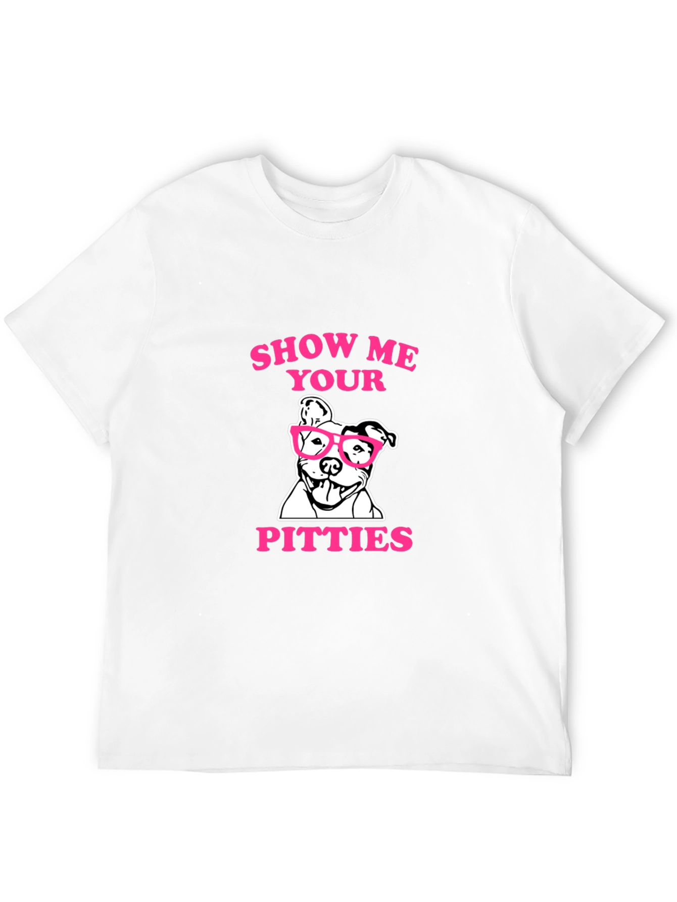 Show Me Your Pitties T-Shirt