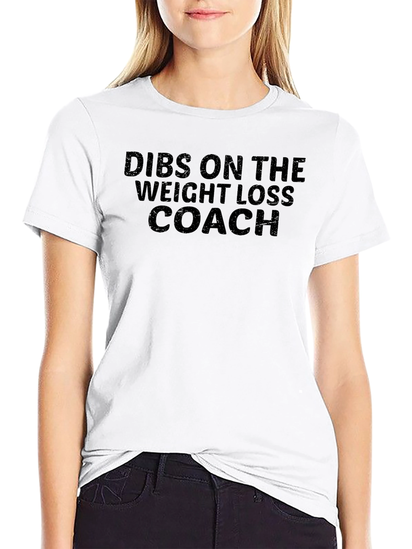 Dibs on the Weight Loss Coach T-Shirt