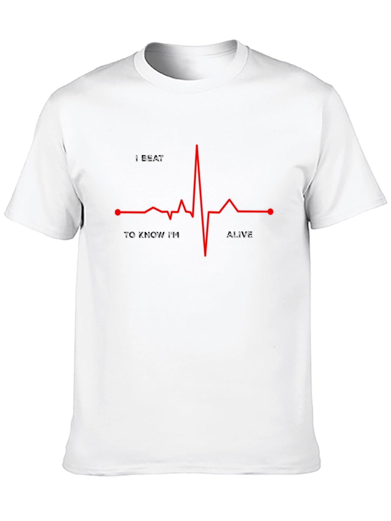 I Beat To Know Im Alive Graphic Tee
