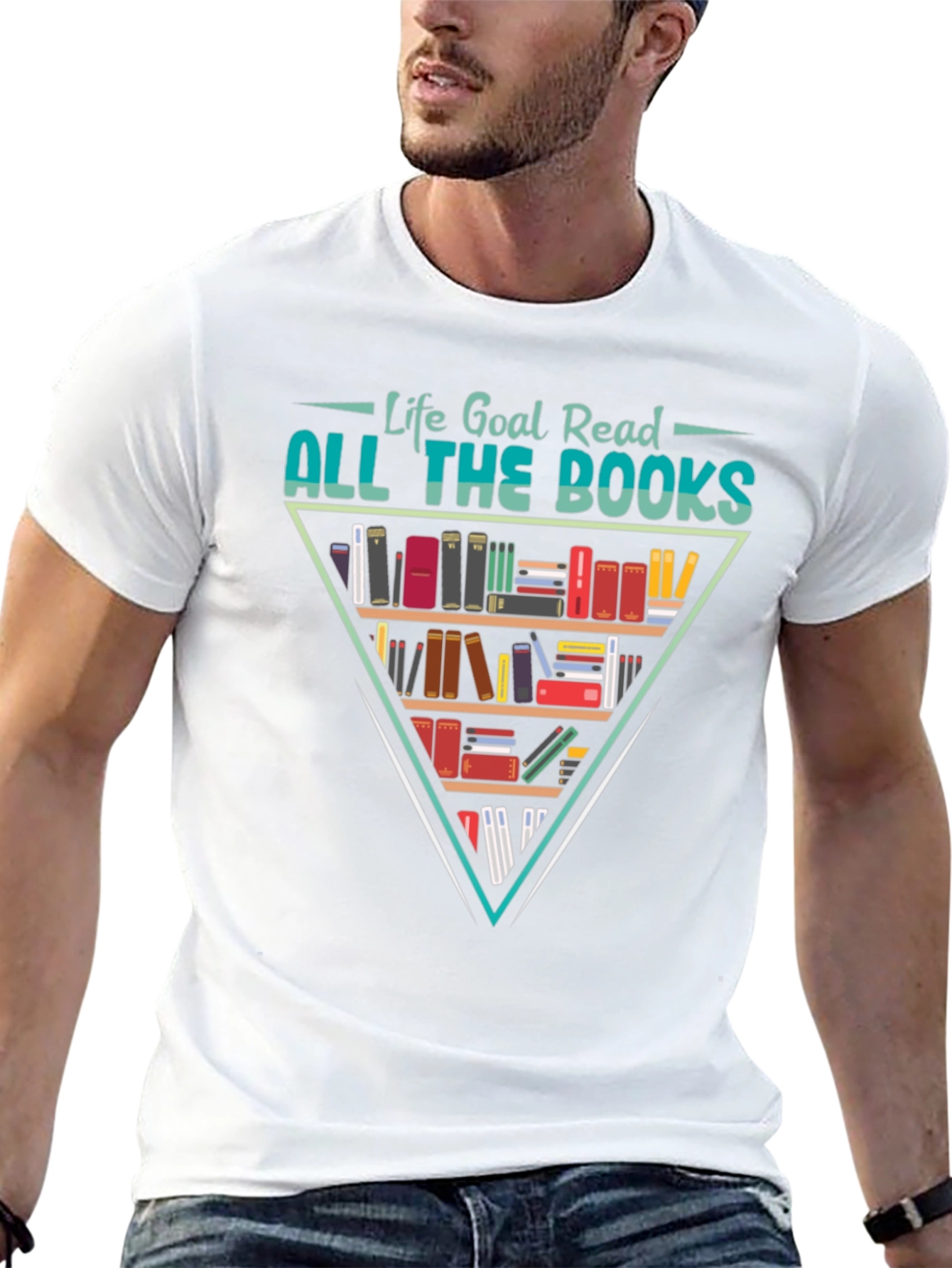 Life Goal Read All The Books T-Shirt