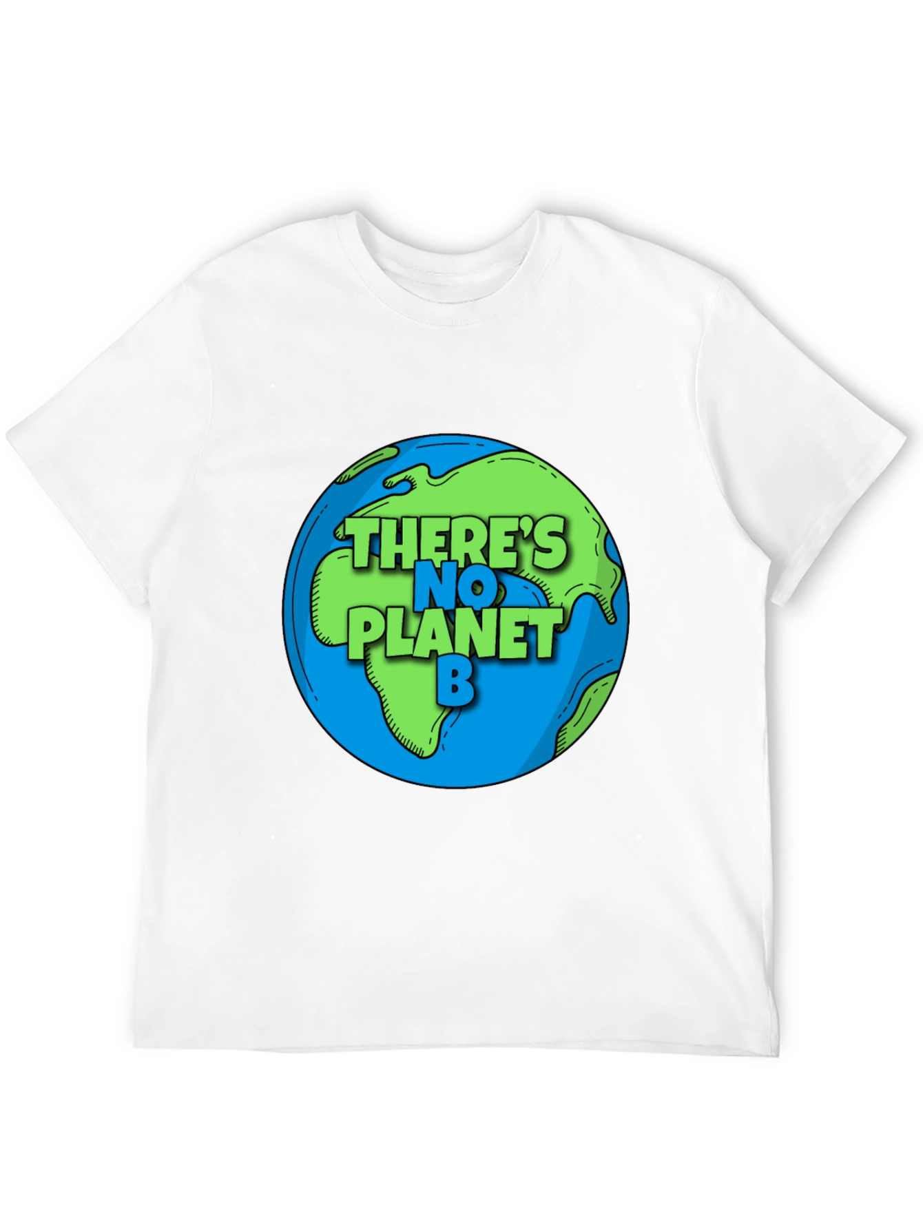 Theres No Planet B Earth Graphic Tee
