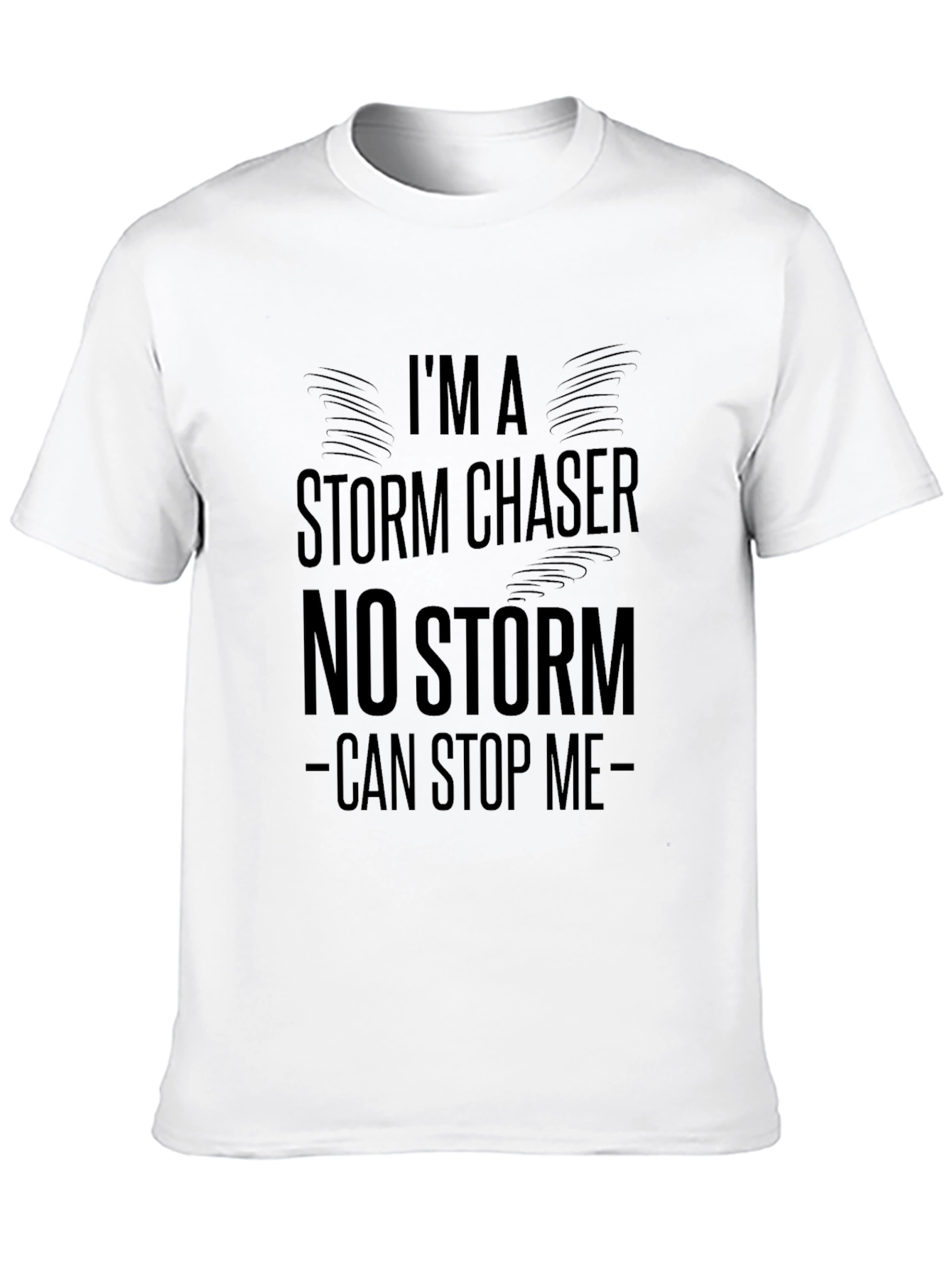 Storm Chaser Tee - Unstoppable Design