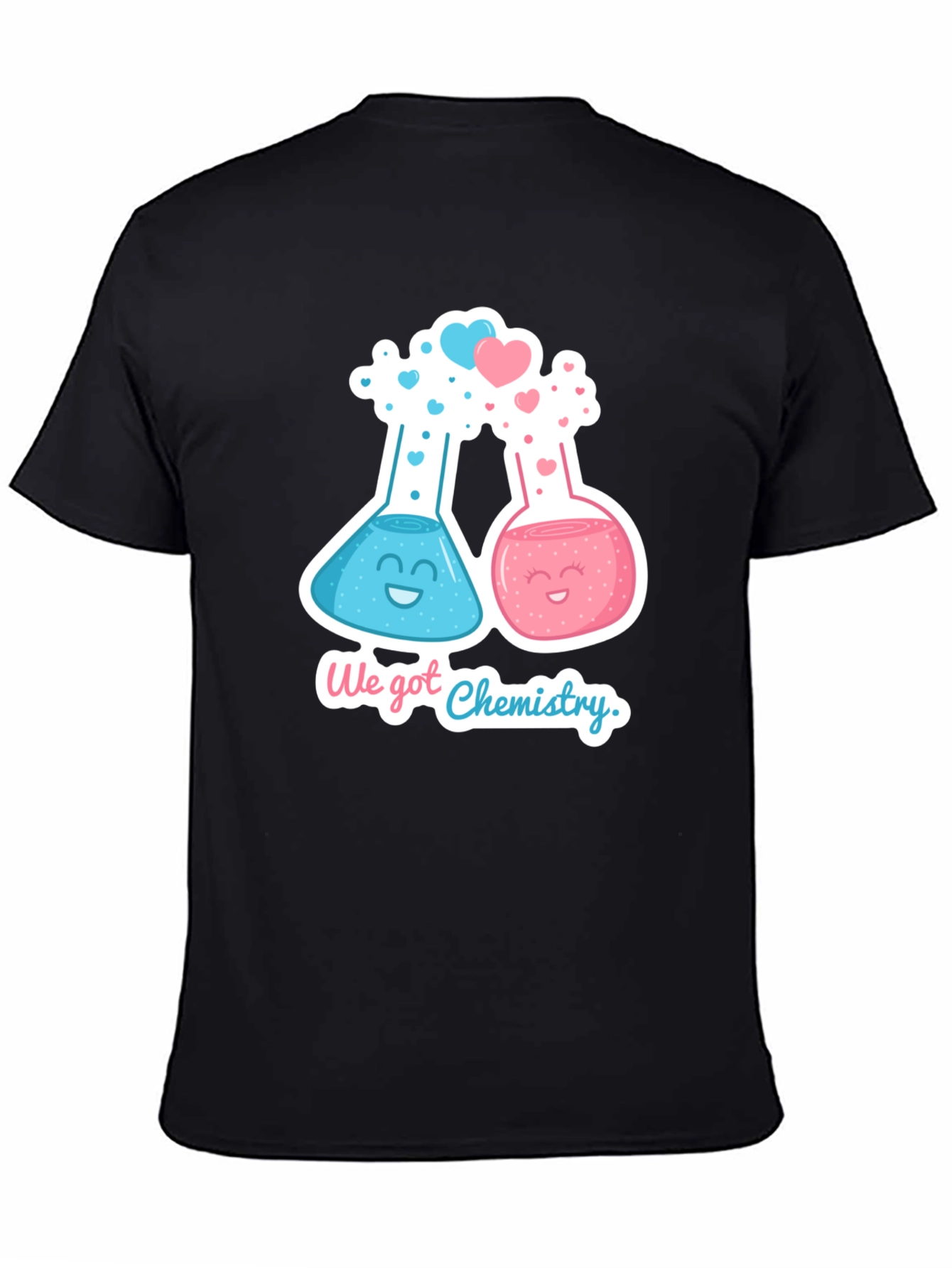 We Got Chemistry T-Shirt - Cute Science Love Tee