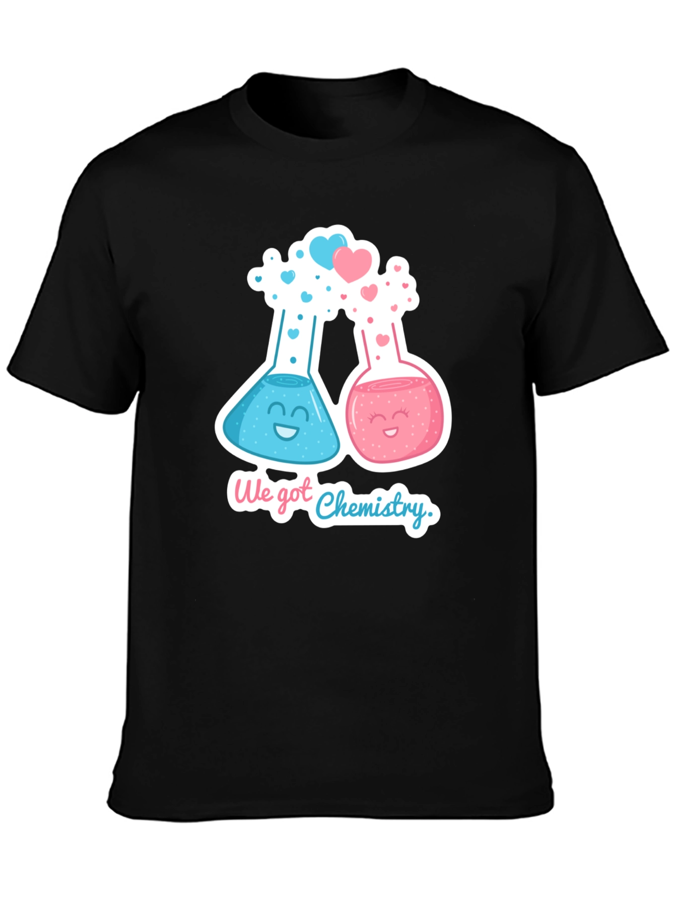 We Got Chemistry T-Shirt - Cute Science Love Tee