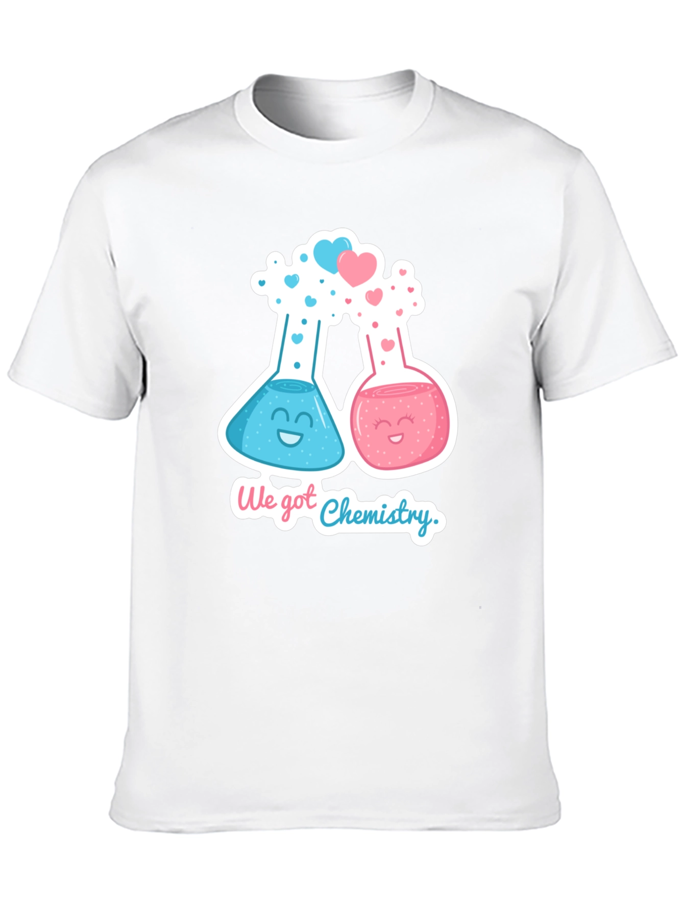 We Got Chemistry T-Shirt - Cute Science Love Tee