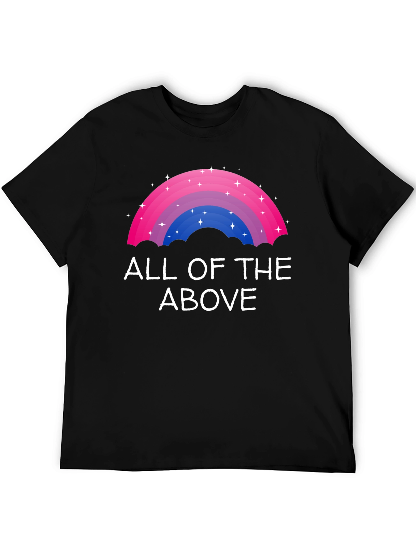 Bisexual Pride Rainbow All of the Above T-Shirt