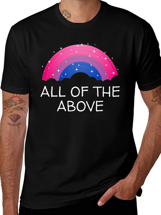 Bisexual Pride Rainbow All of the Above T-Shirt