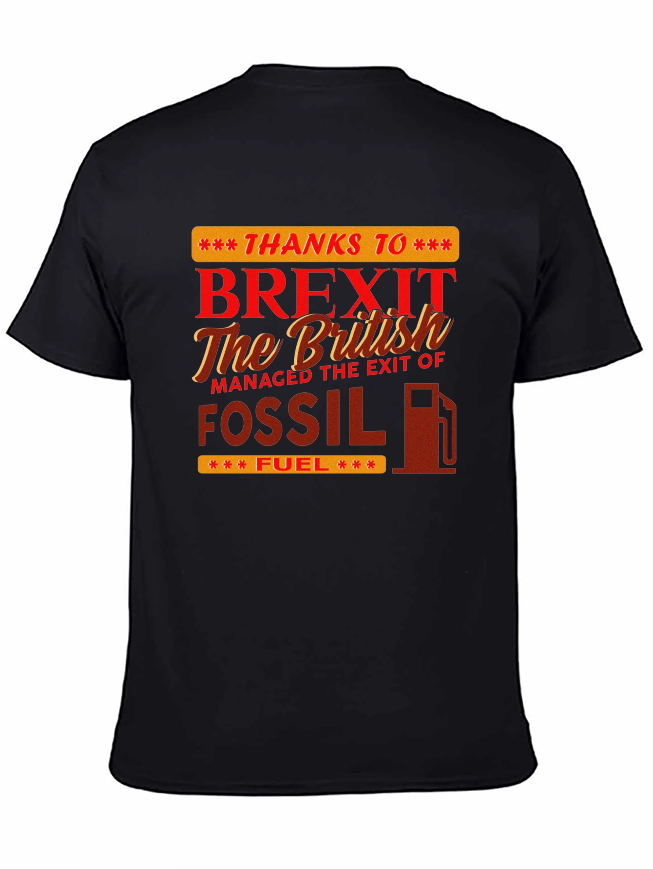 Brexit Fossil Fuel T-Shirt