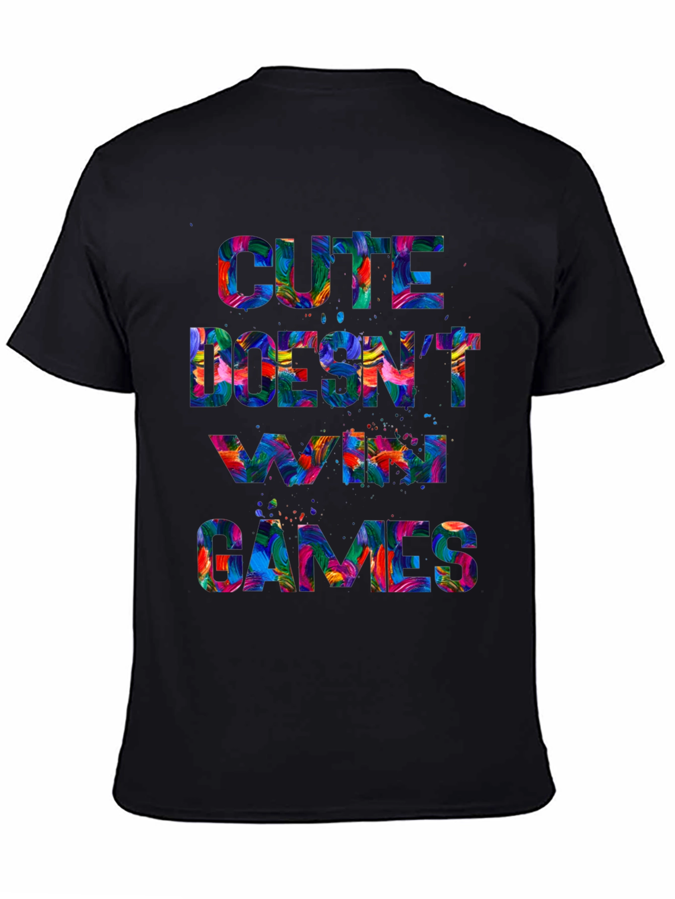 Cute Doesnt Win Games Graphic T-Shirt