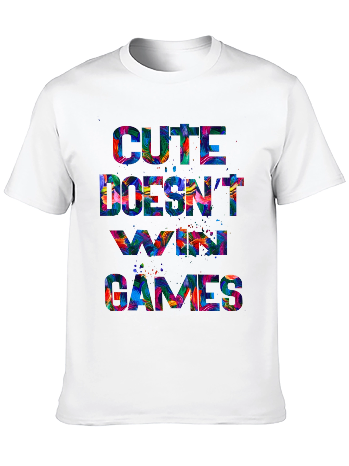 Cute Doesnt Win Games Graphic T-Shirt
