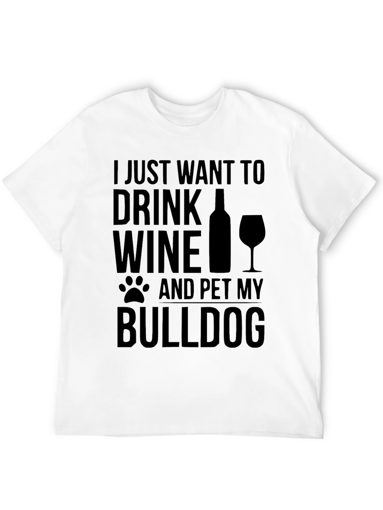 Wine & Bulldog T-Shirt - Funny Pet Lover Tee