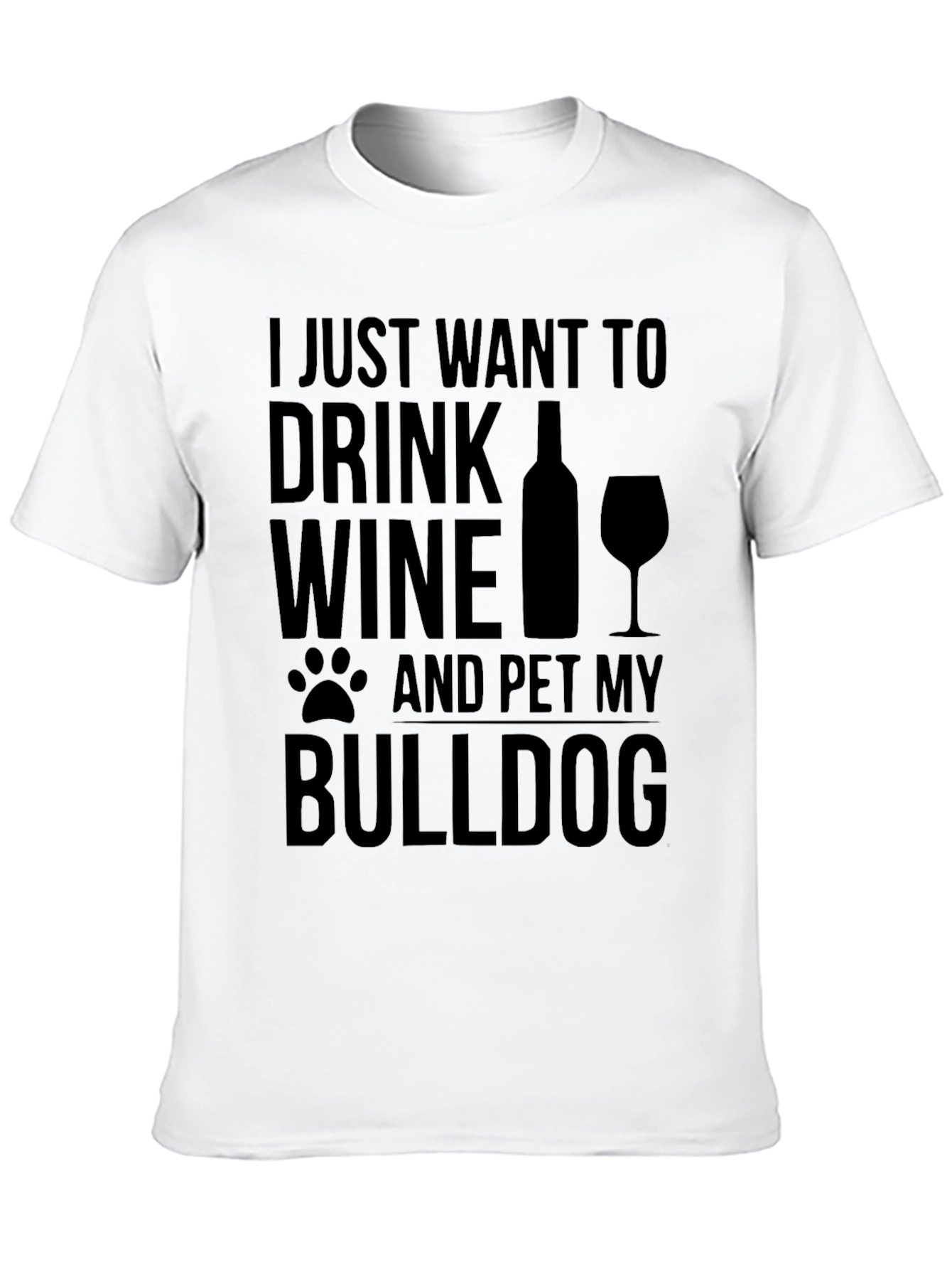 Wine & Bulldog T-Shirt - Funny Pet Lover Tee
