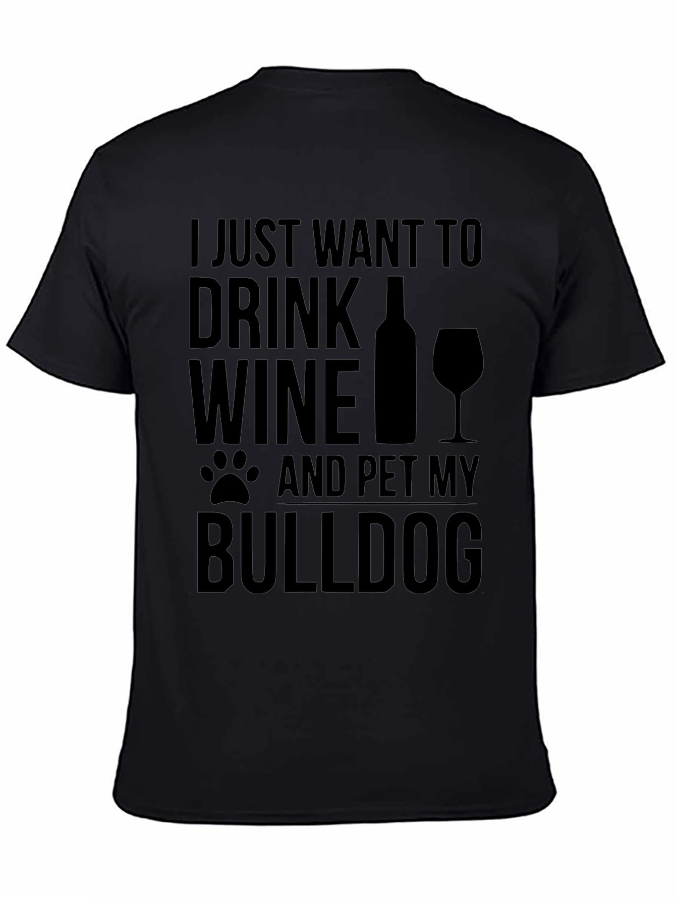 Wine & Bulldog T-Shirt - Funny Pet Lover Tee