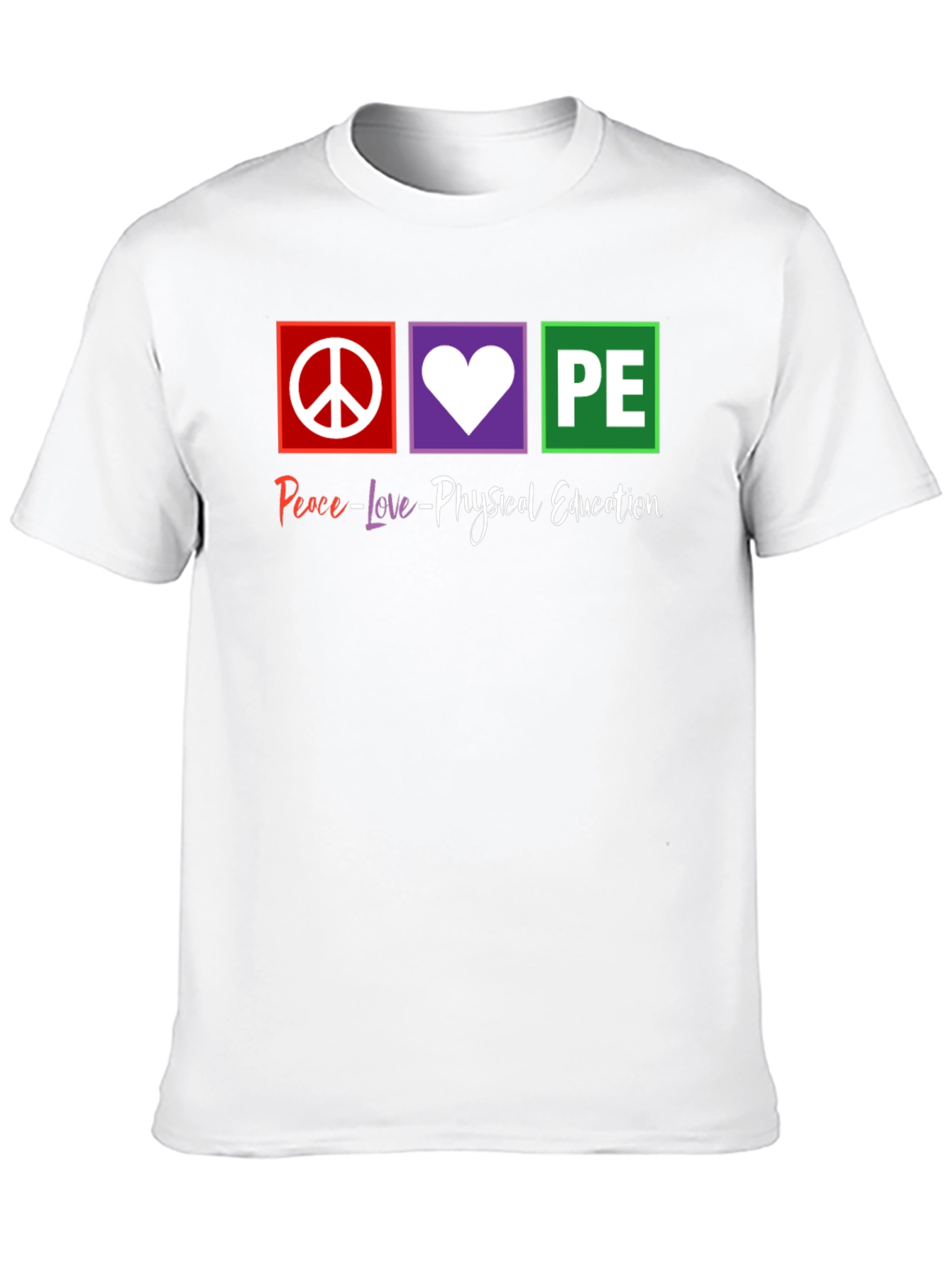 Peace Love Physical Education PE Teacher T-Shirt