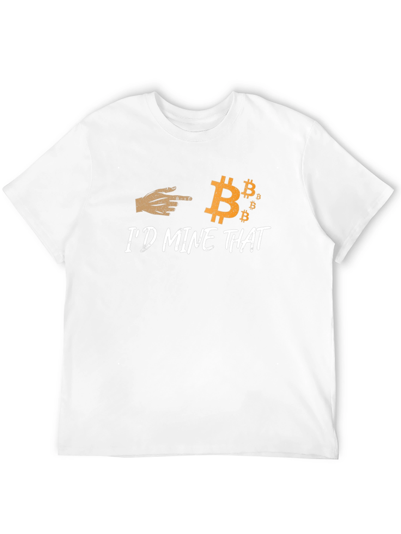 Id Mine That Bitcoin Graphic Tee