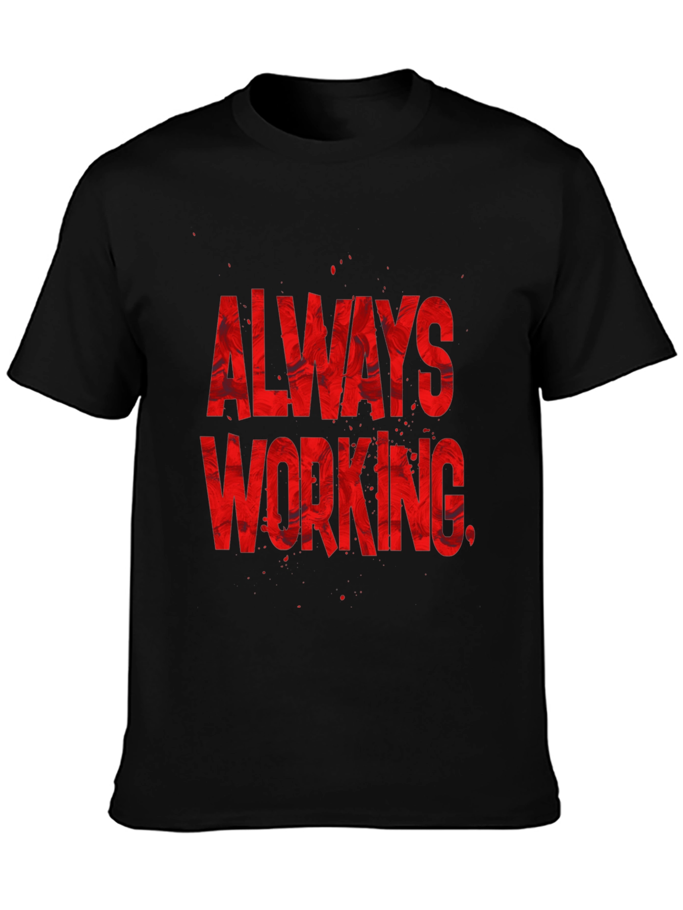 Always Working Graphic Tee - Black Cotton Blend